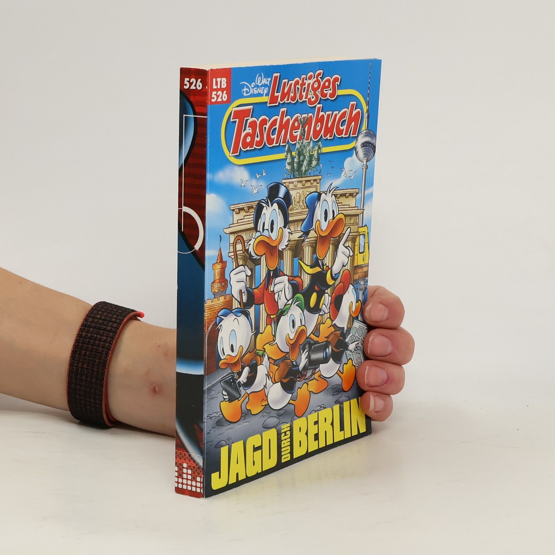 Walt Disney Lustiges Taschenbuch 526. Jagd durch Berlin