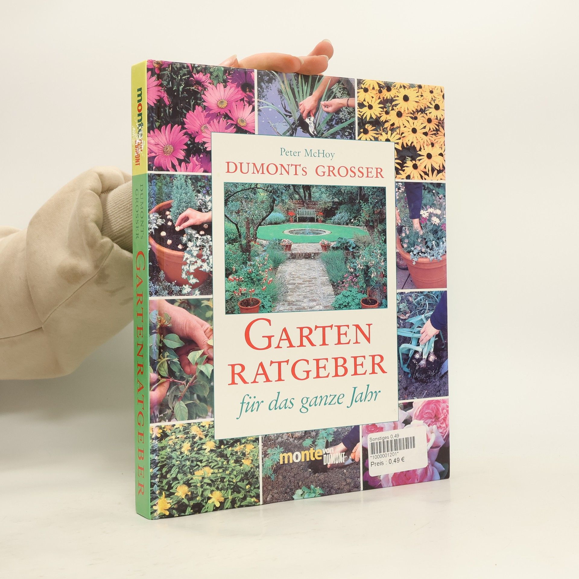 DuMont's grosser Gartenratgeber für das ganze Jahr