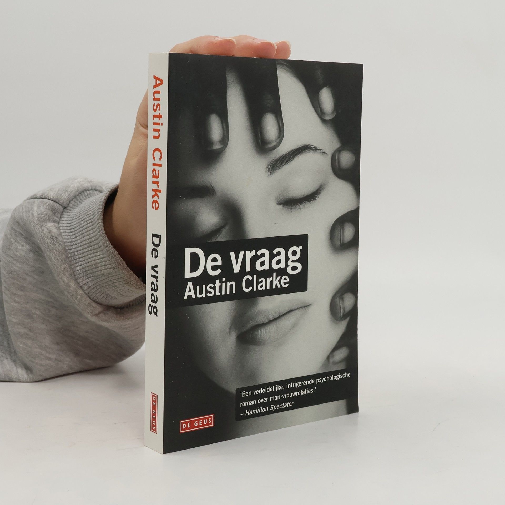 Austin Clarke De vraag