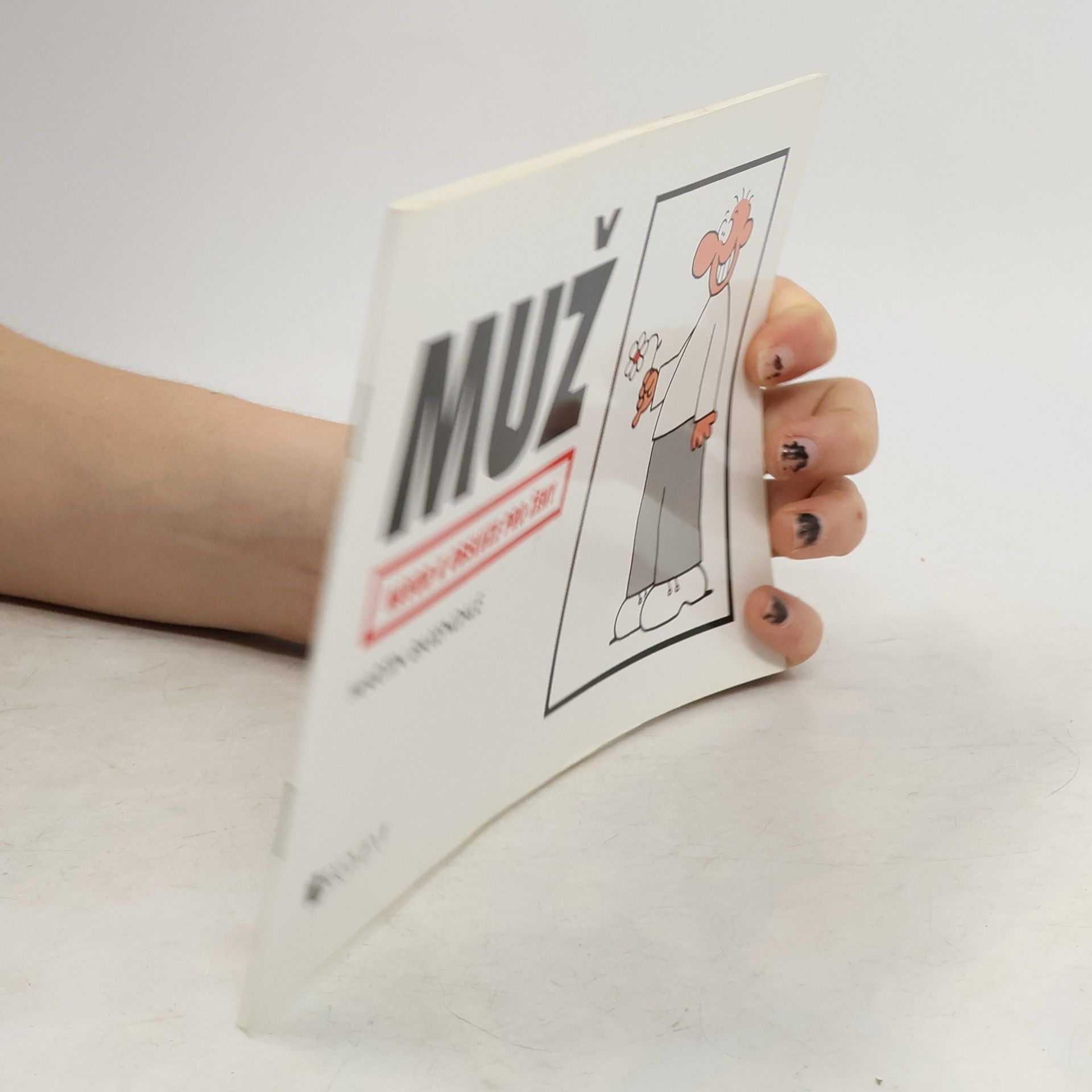 Martin Baxendale Muž. Návod k obsluze pro ženy