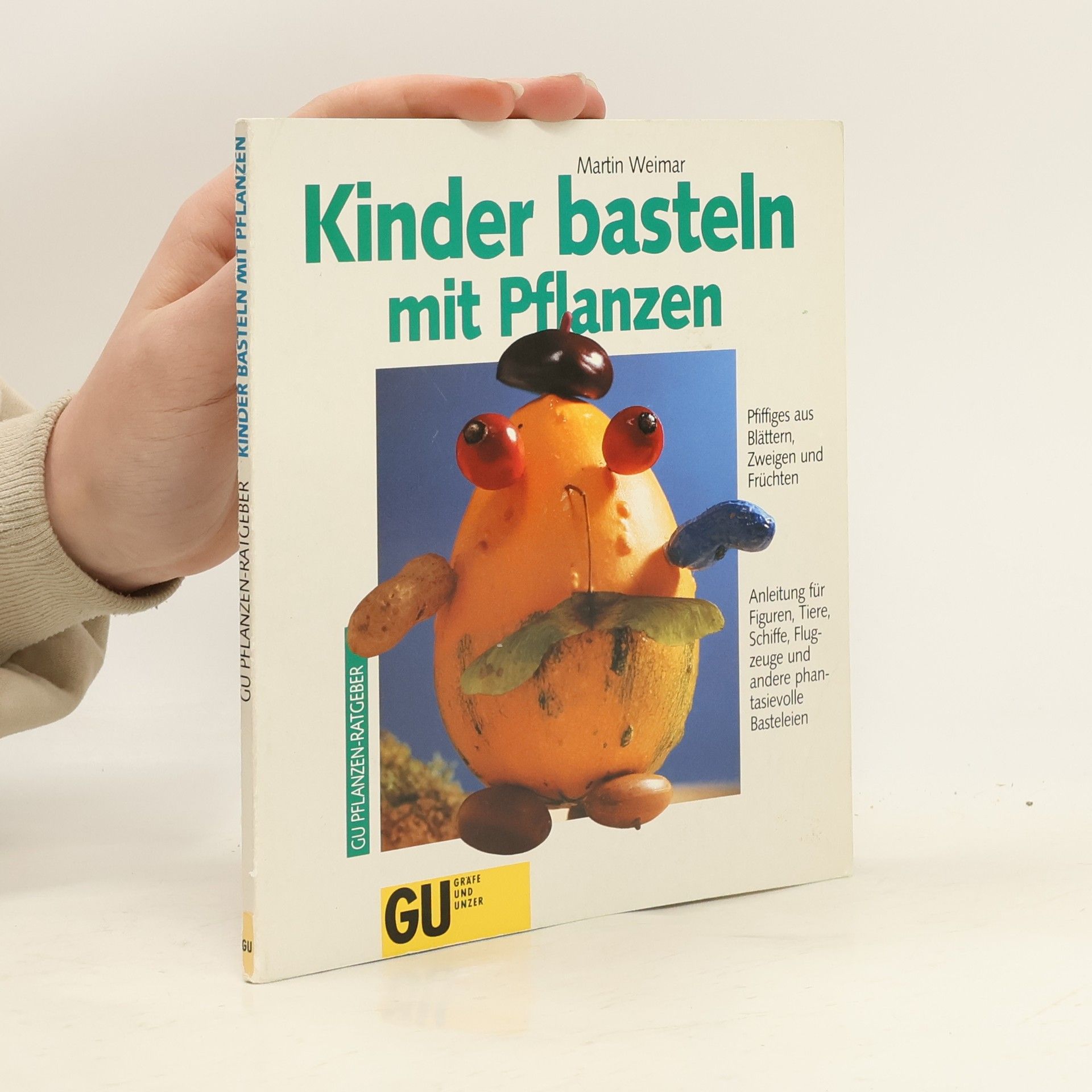 Collectif d'auteurs Kinder basteln mit Pflanzen