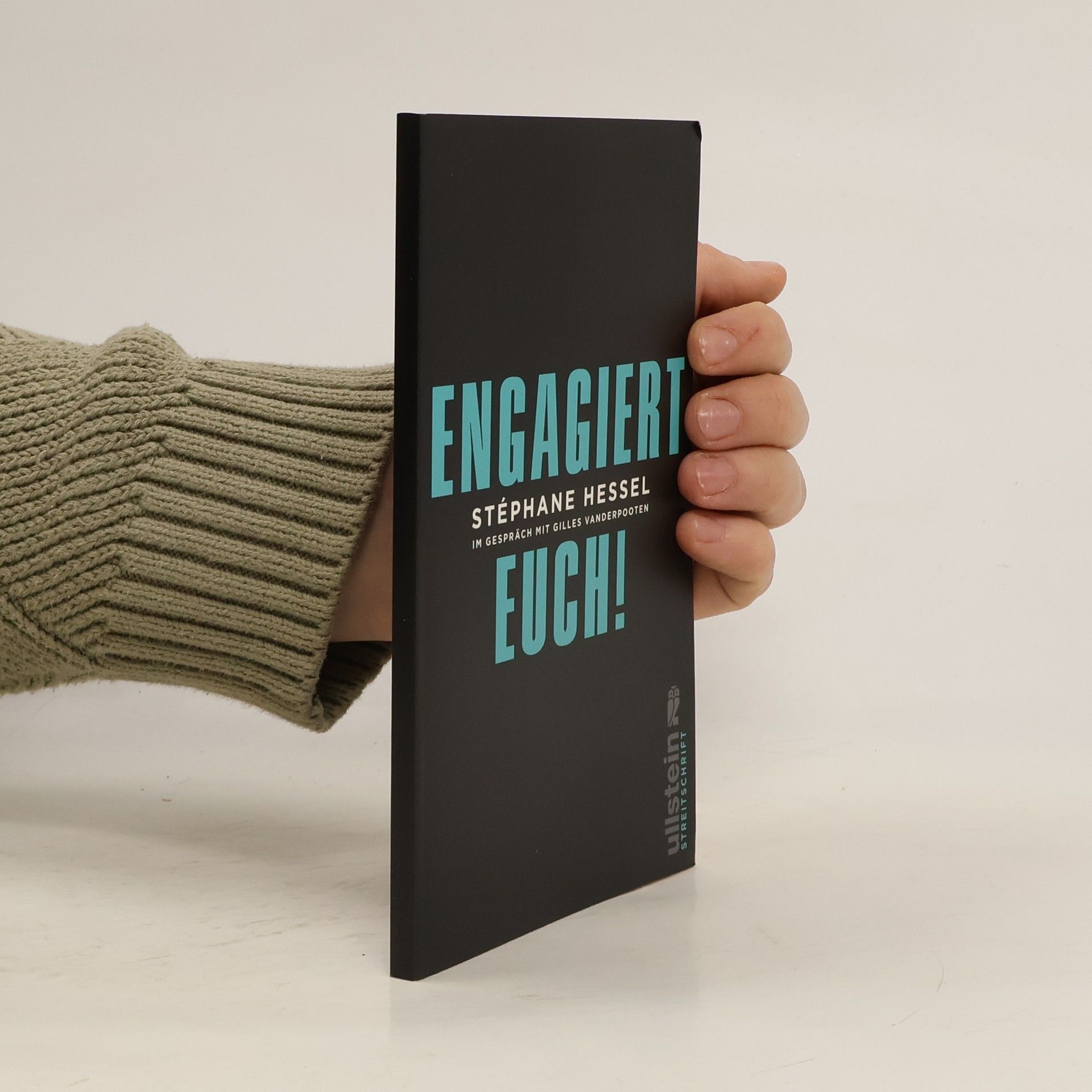 Stéphane Hessel Engagiert Euch!