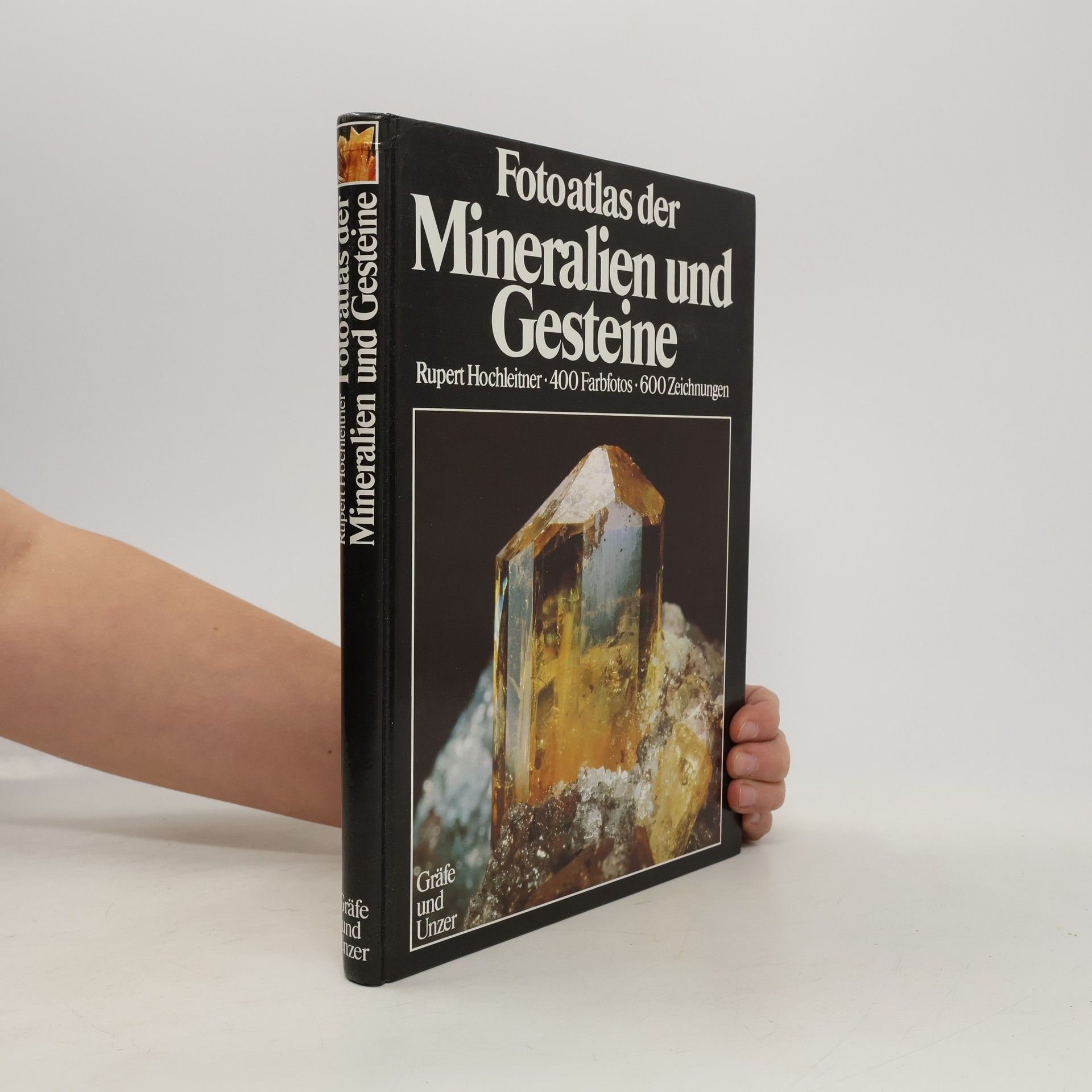 Rupert Hochleitner Fotoatlas der Mineralien und Gesteine