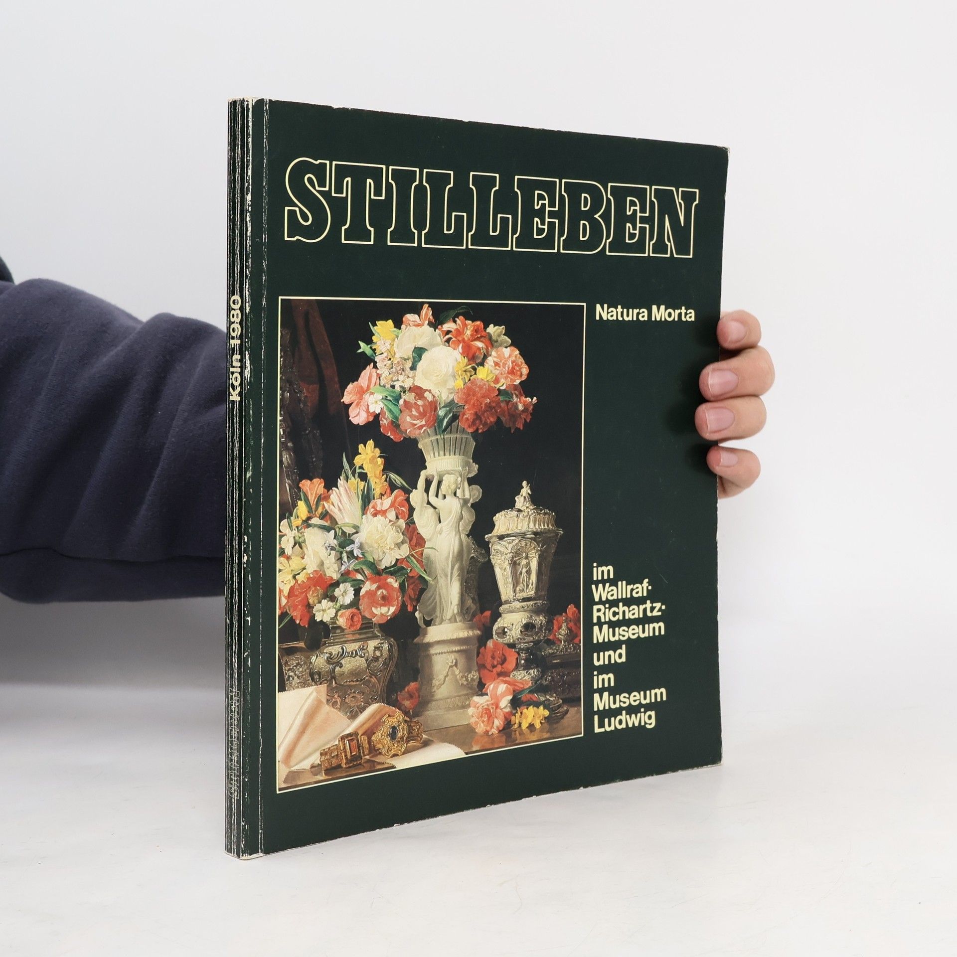 Auteurscollectief Stilleben Natura Morta. Köln 1980