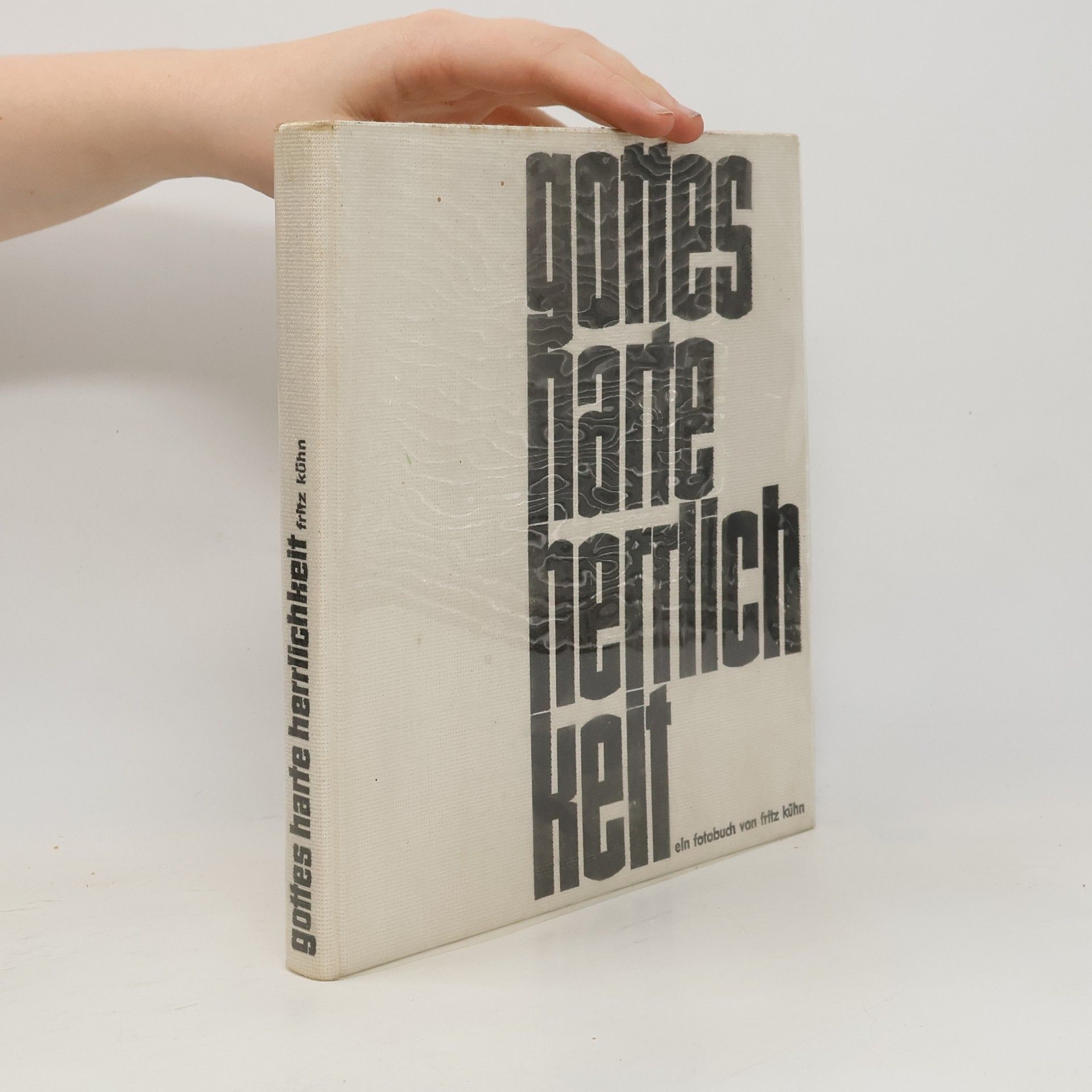 Gottes harte herrlichkeit