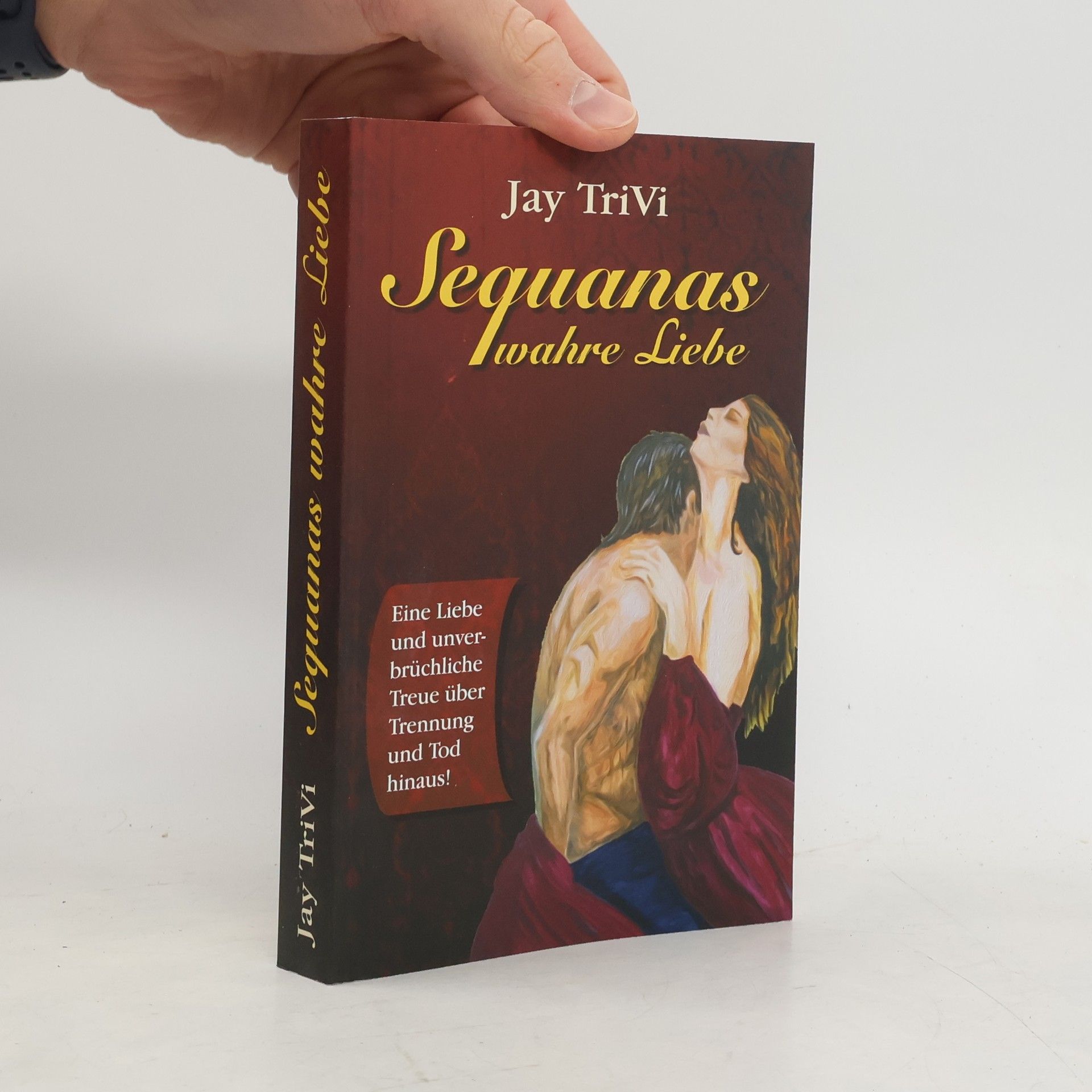 Jay TriVi Sequanas wahre Liebe