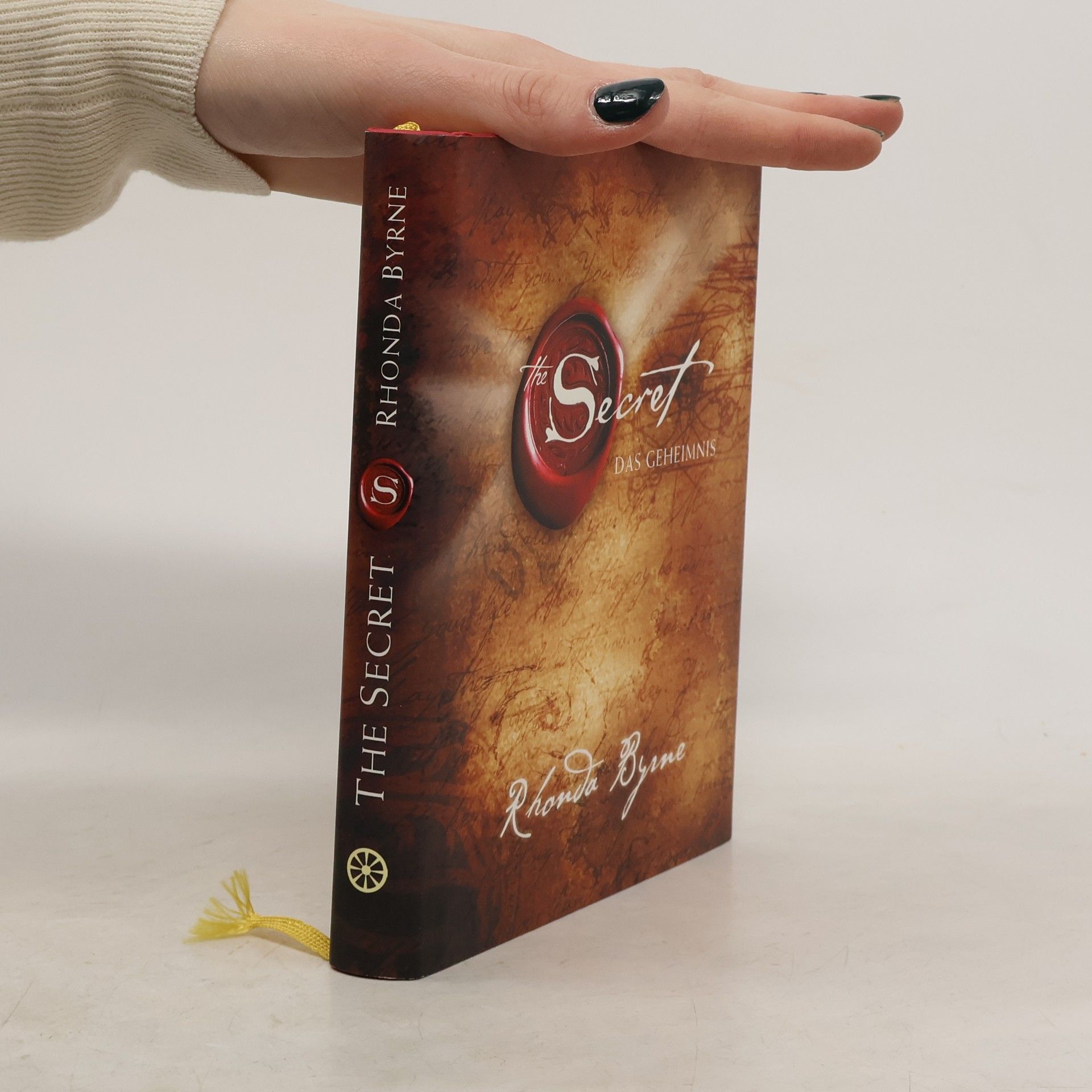 Rhonda Byrne The Secret. Das Geheimnis