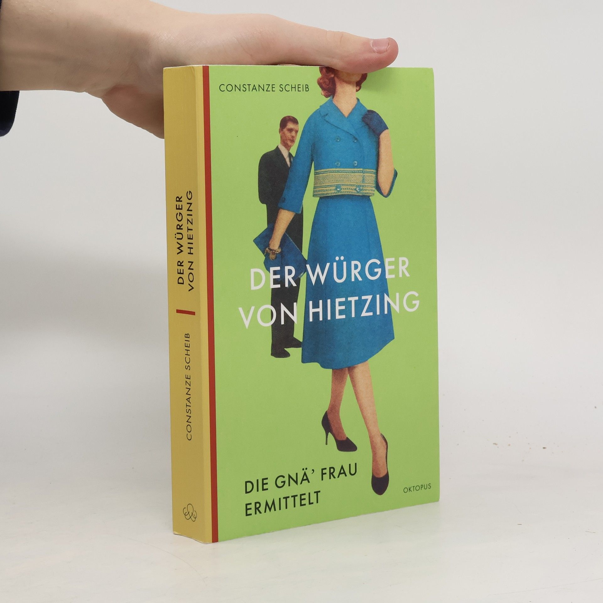 Constanze Scheib Der Würger von Hietzing