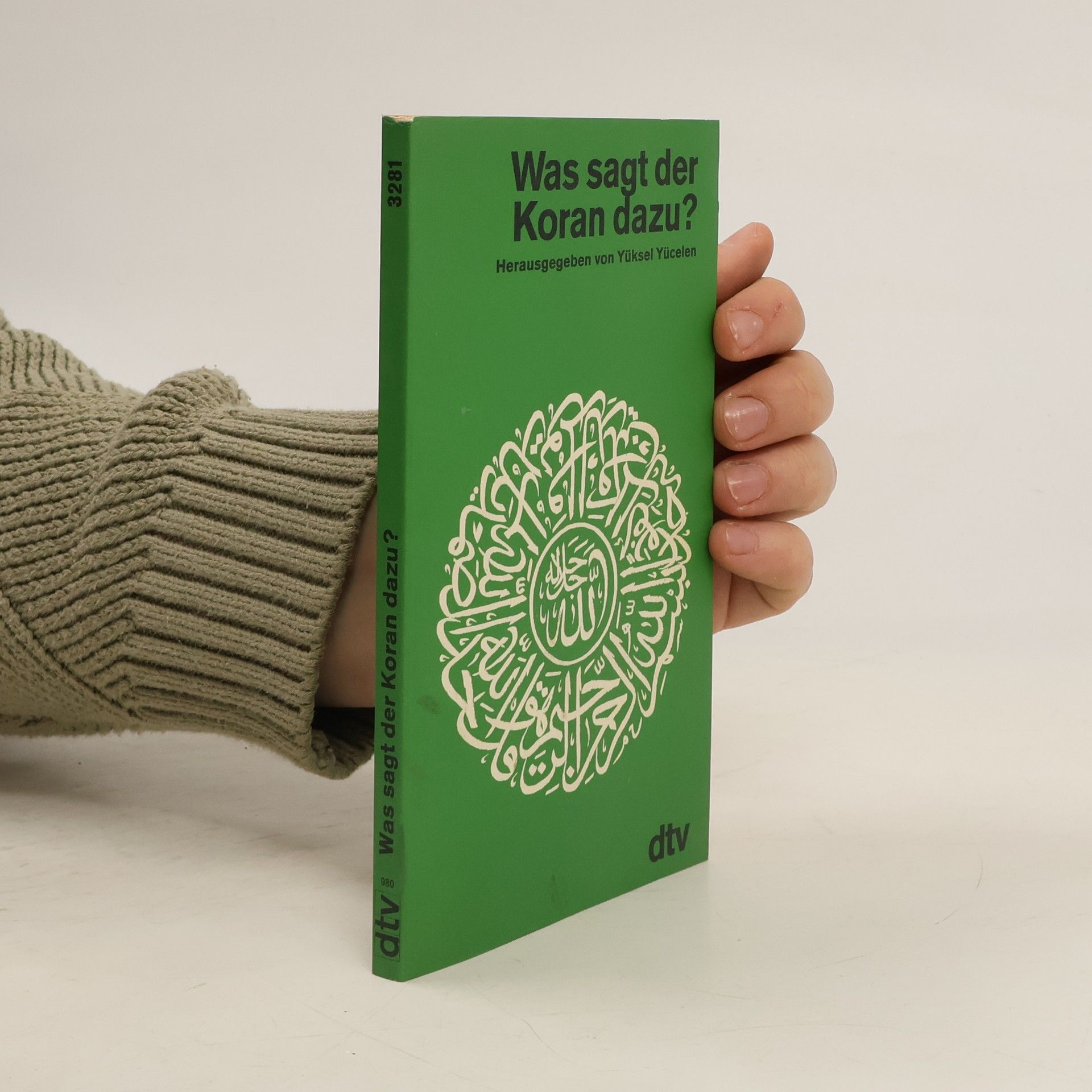 Yüksel Yücelen Was sagt der Koran dazu?