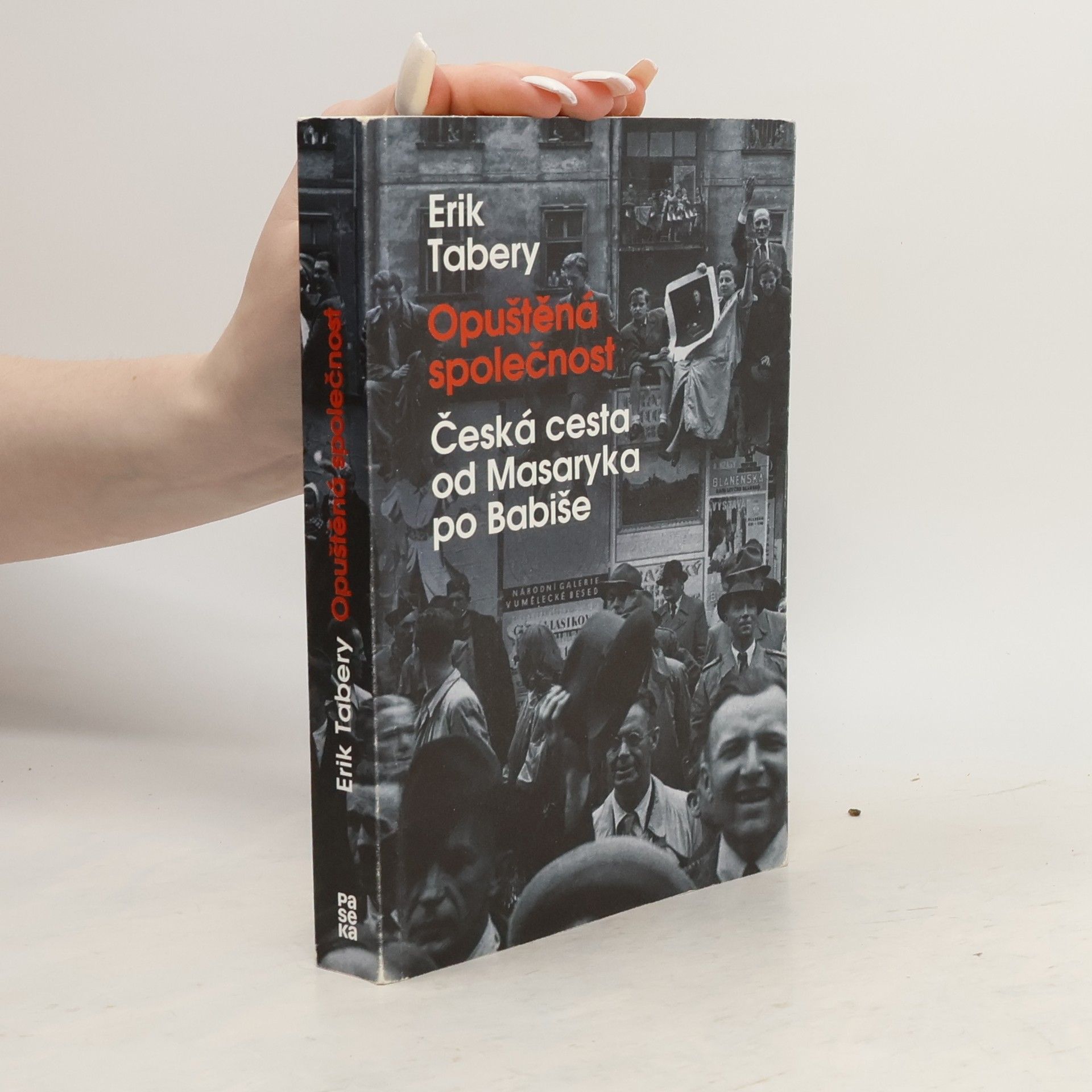 Erik Tabery Opuštěná společnost