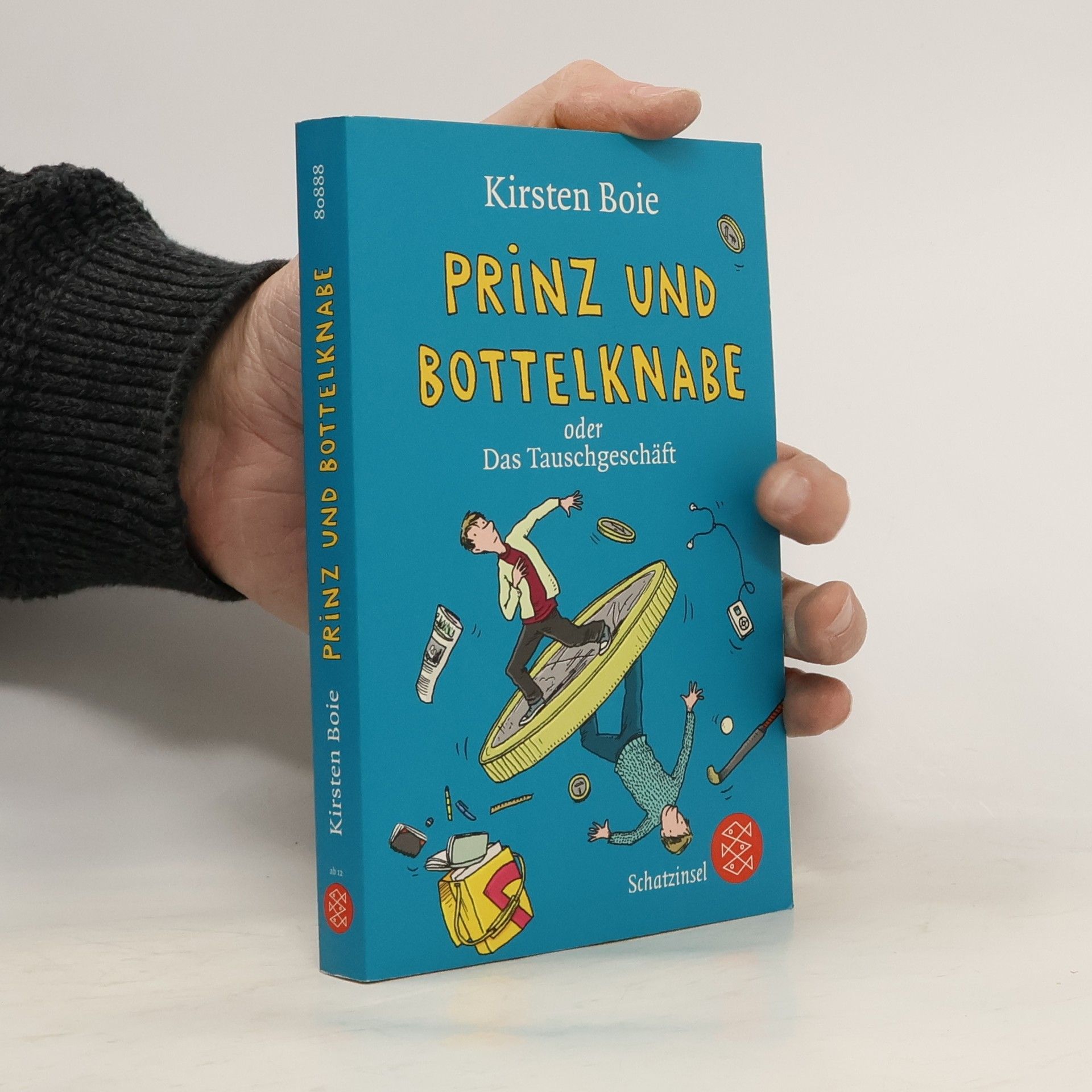 Kirsten Boie Prinz und Bottelknabe oder das Tauschgeschäft