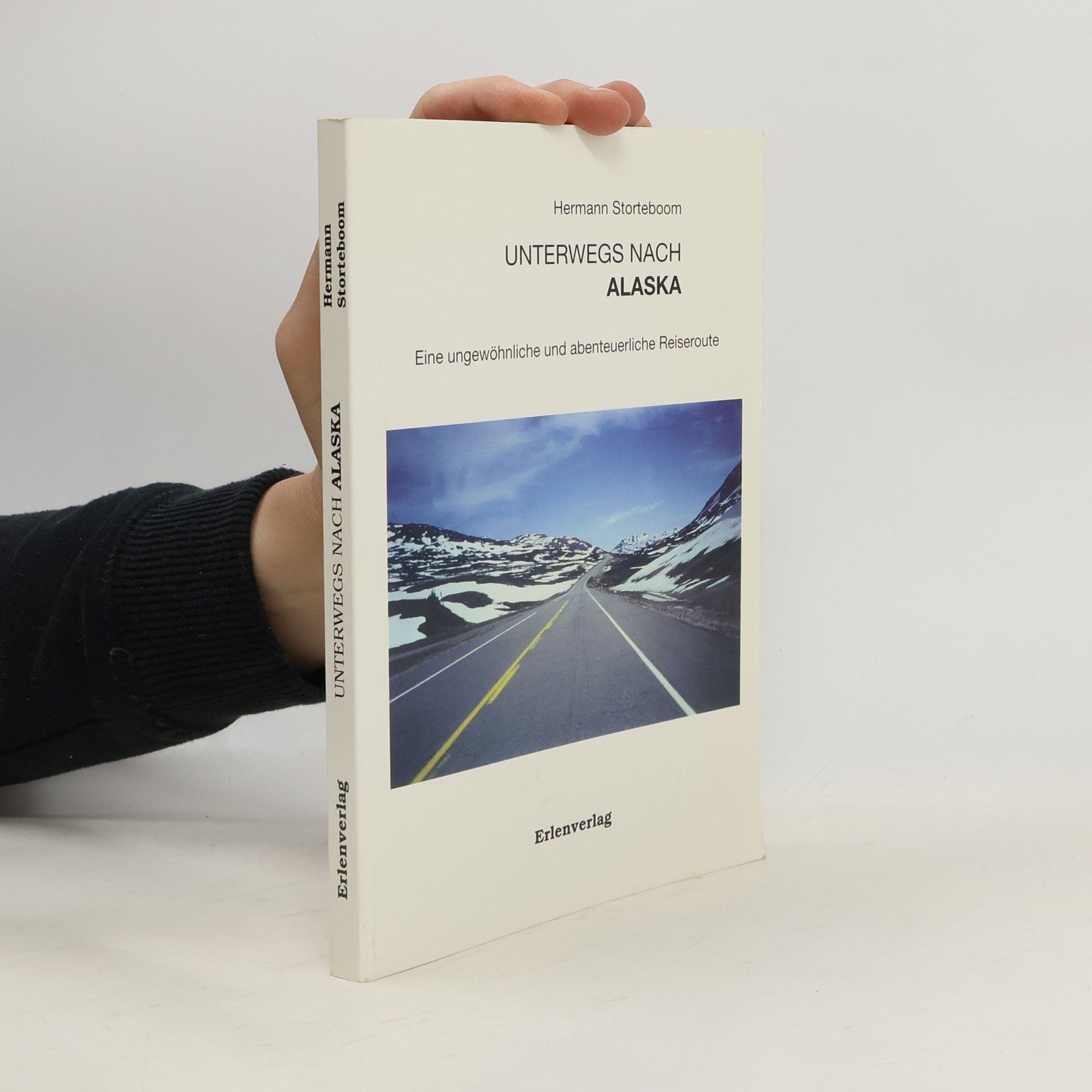 Hermann Storteboom Unterwegs nach Alaska