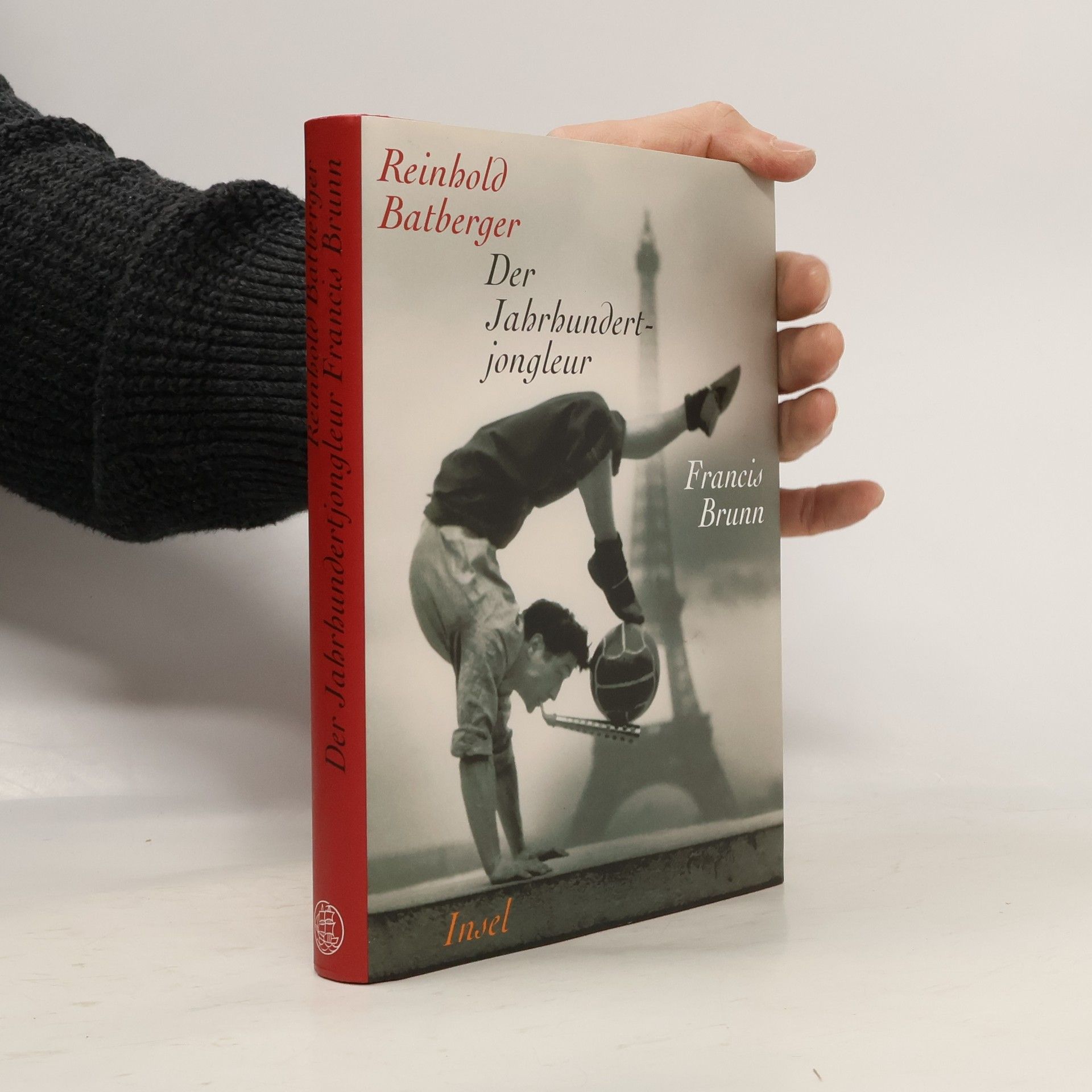Der Jahrhundertjongleur Francis Brunn