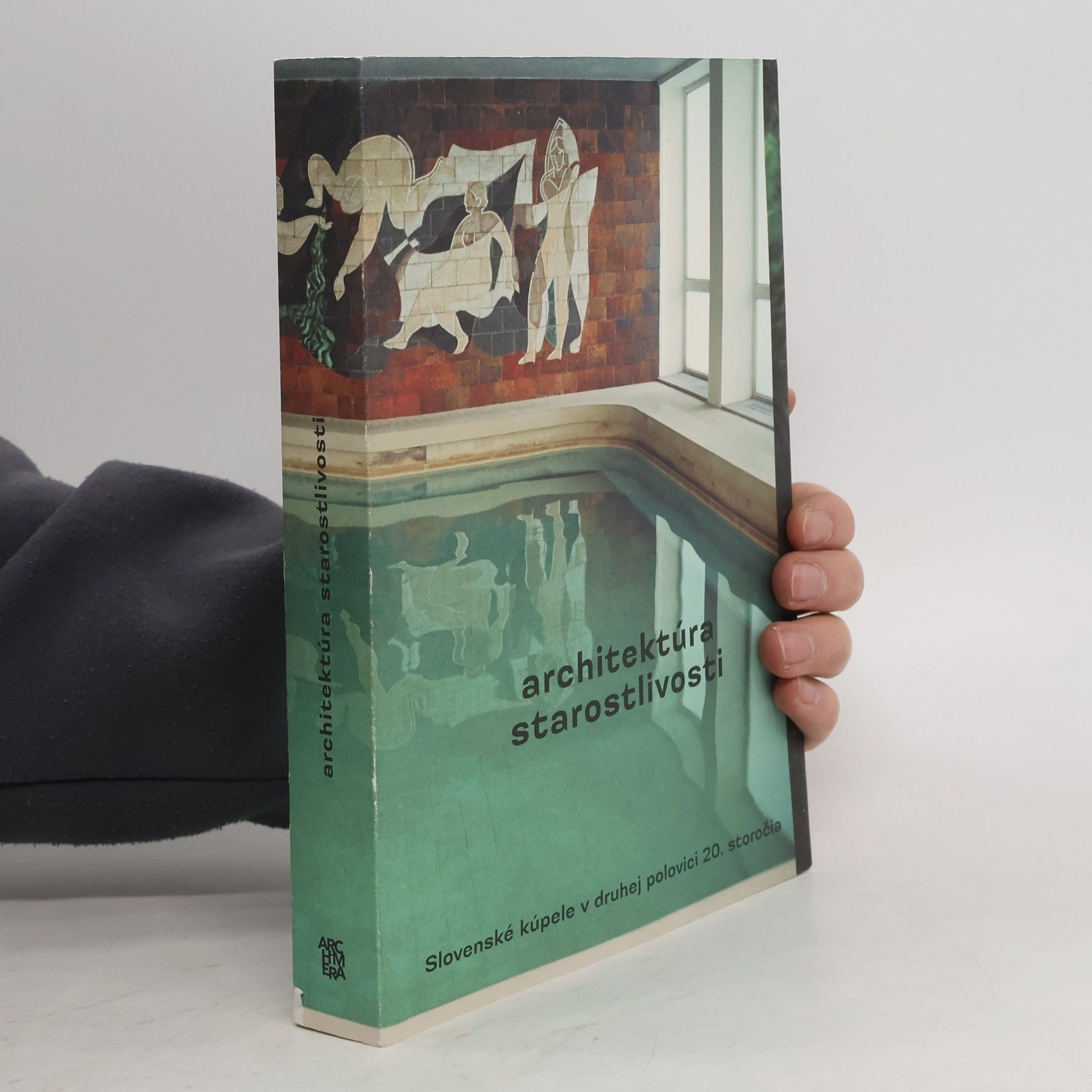 Autorenkollektiv Architektúra starostlivosti