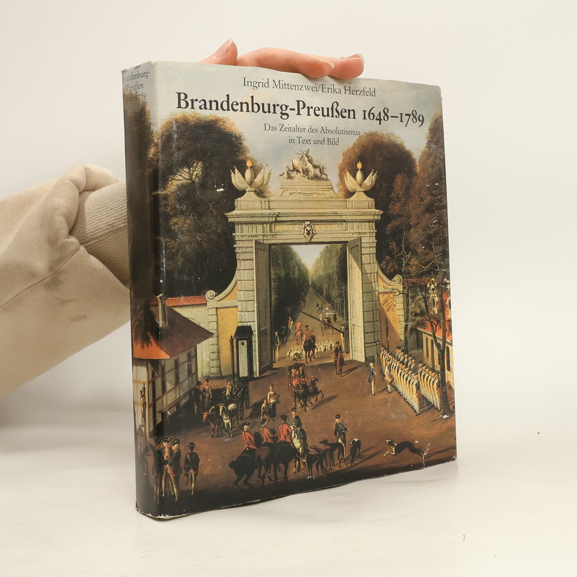 Ingrid Mittenzwei Brandenburg-Preussen 1648 - 1789