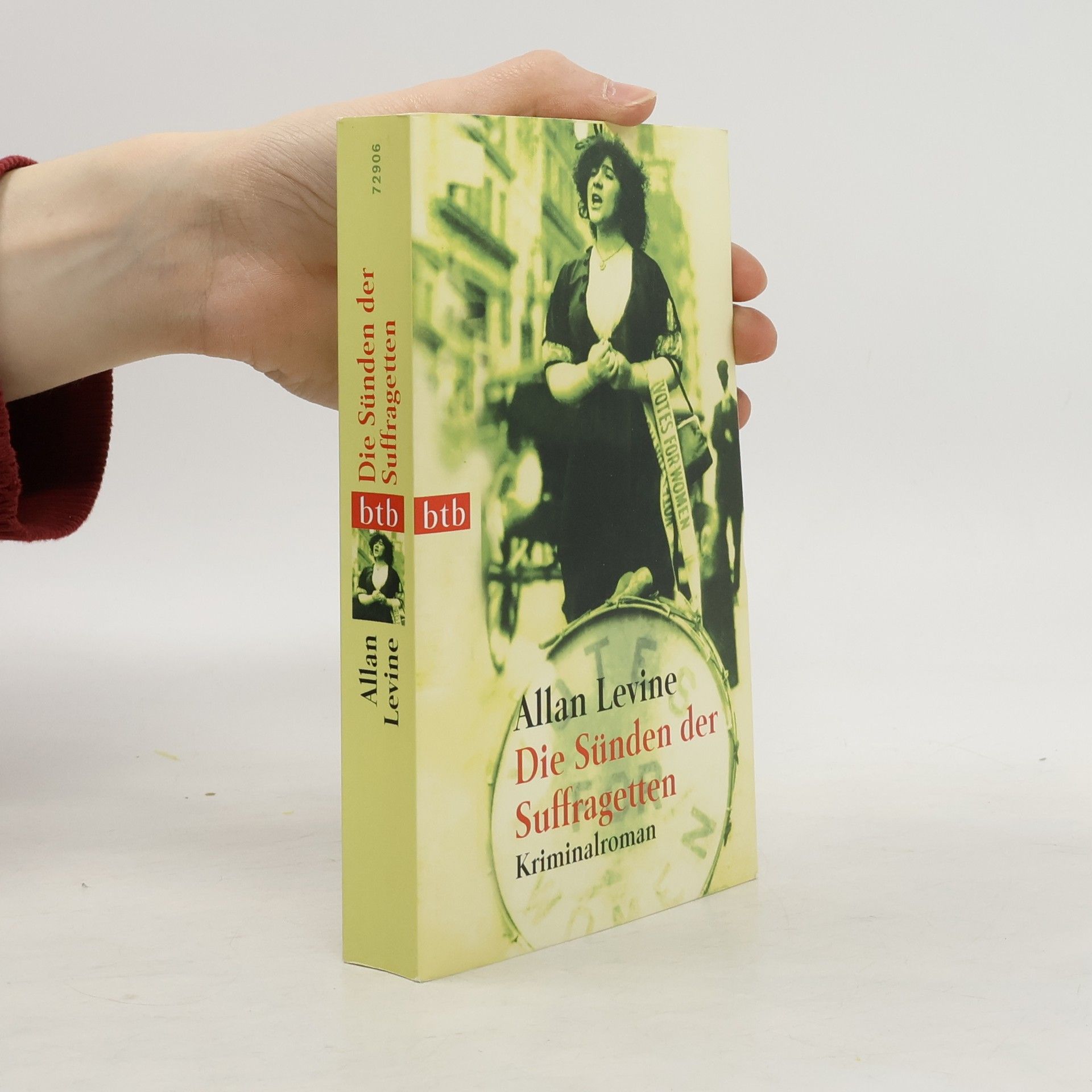 Allan Gerald Levine Die Sünden der Suffragetten