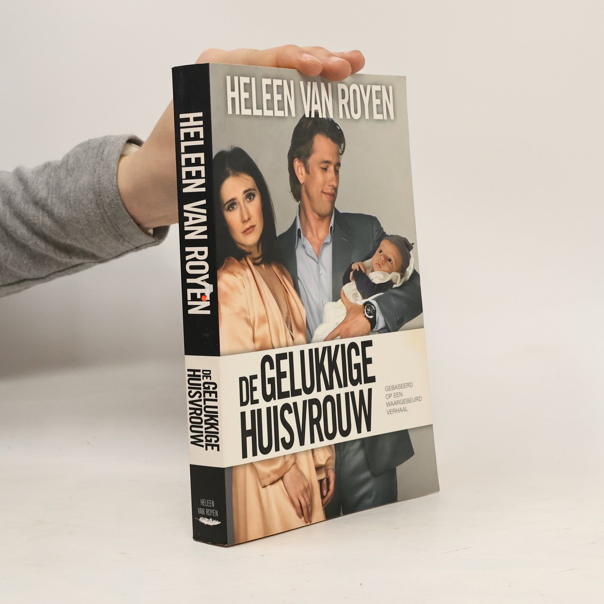 Heleen van Royen De gelukkige huisvrouw