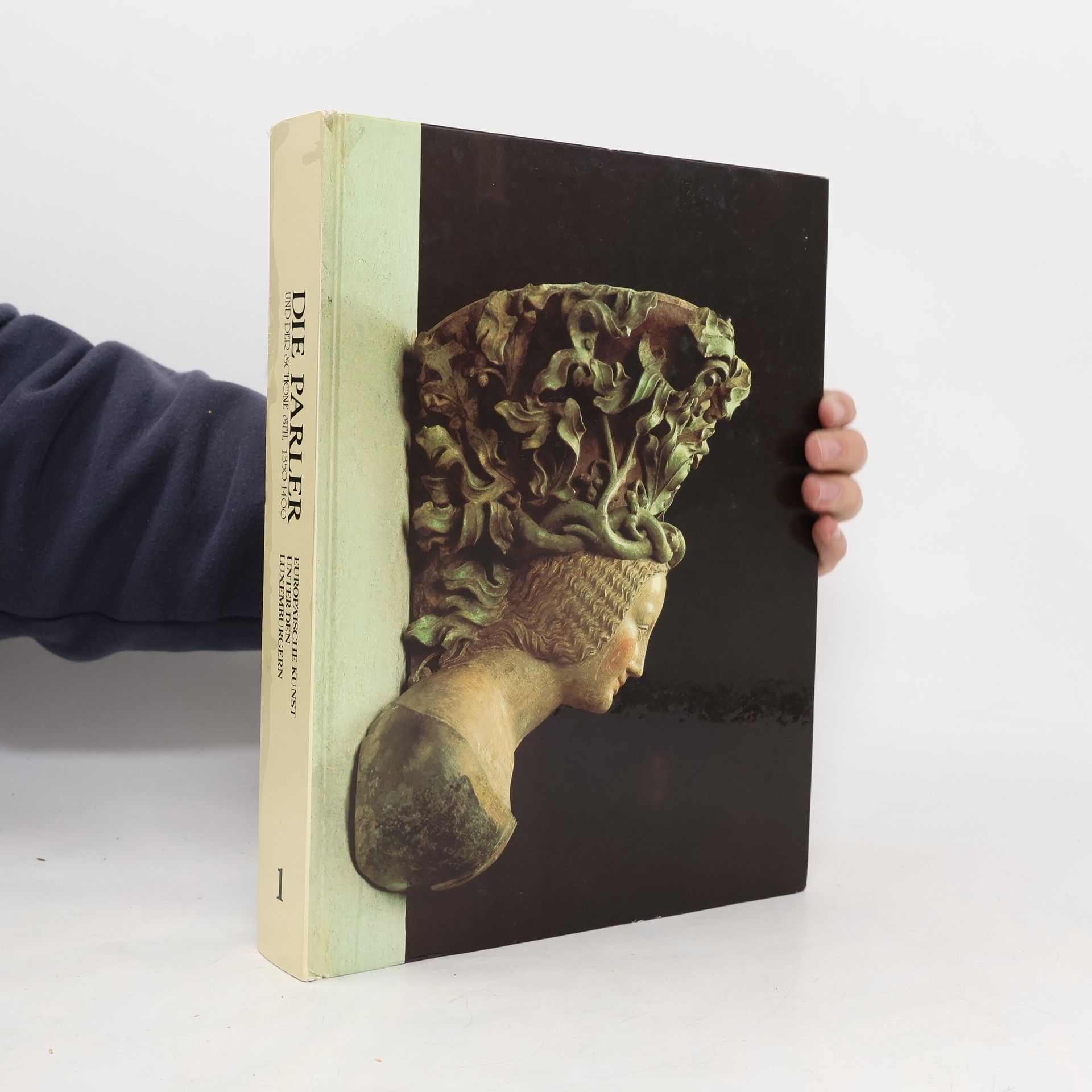 Die Parler und der schöne Stil 1350-1400. Europäische Kunst unter den Luxemburgern 1