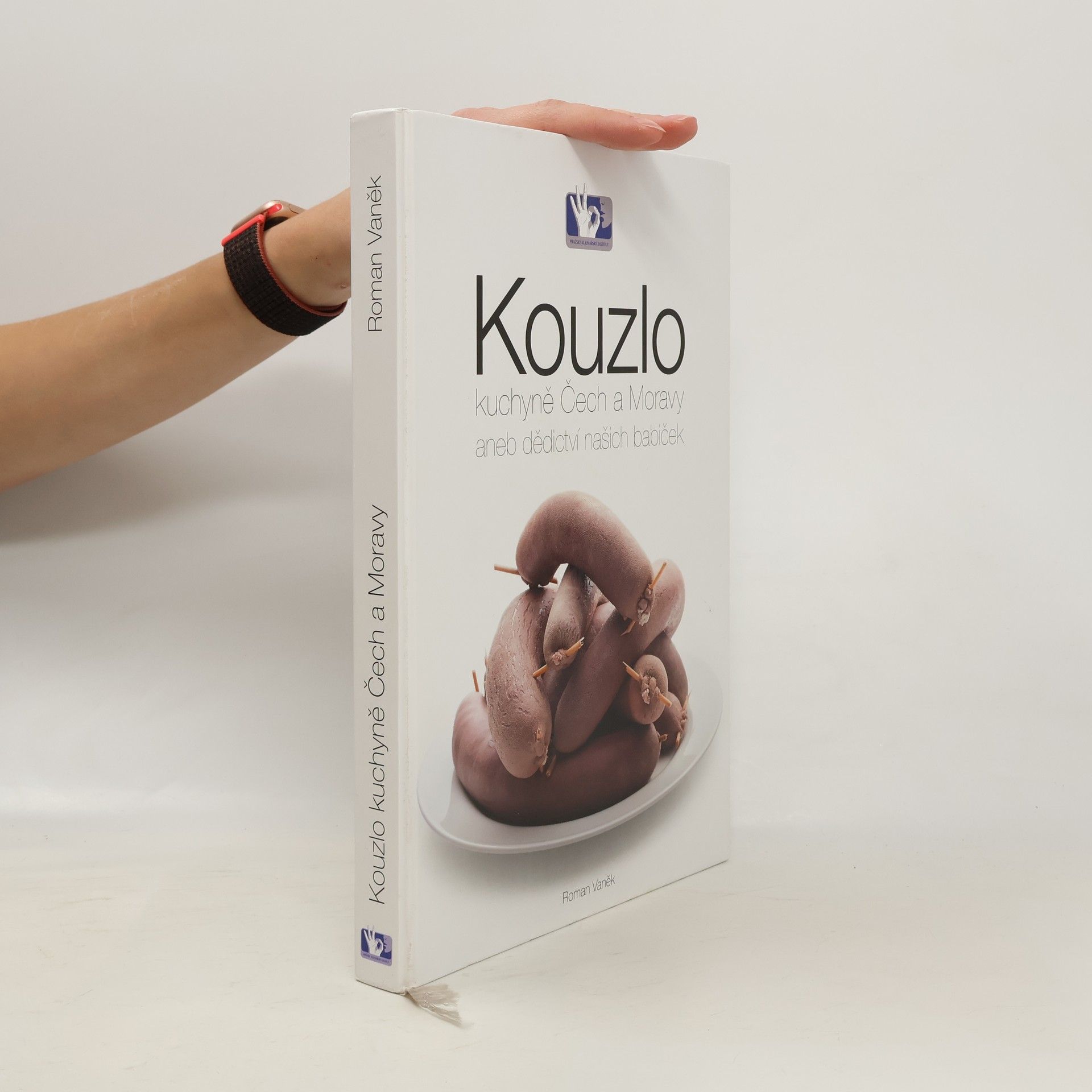 Roman Vaněk Kouzlo kuchyně Čech a Moravy aneb Dědictví našich babiček