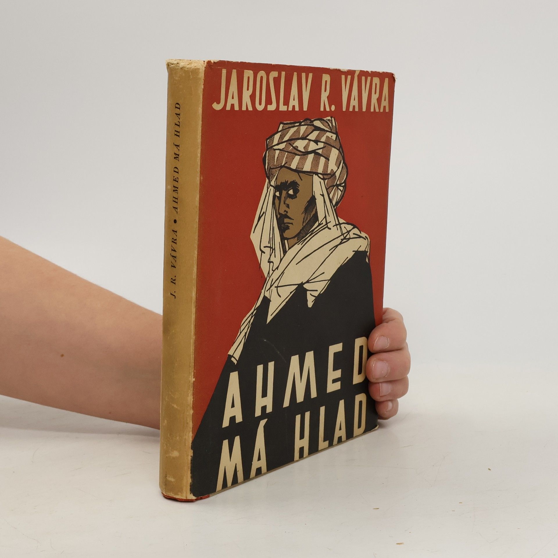 Jaroslav Raimund Vávra Ahmed má hlad