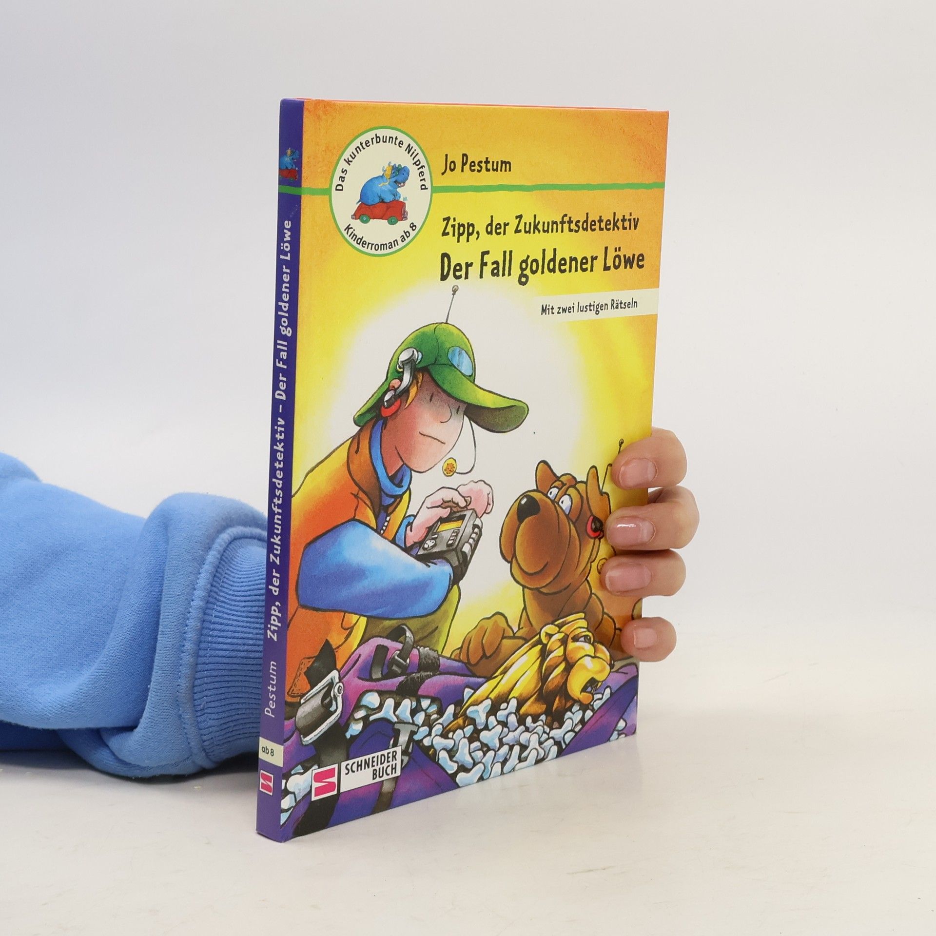 Jo Pestum Das kunterbunte Nilpferd: Zipp, der Zukunftsdetektiv – Der Fall goldener Löwe