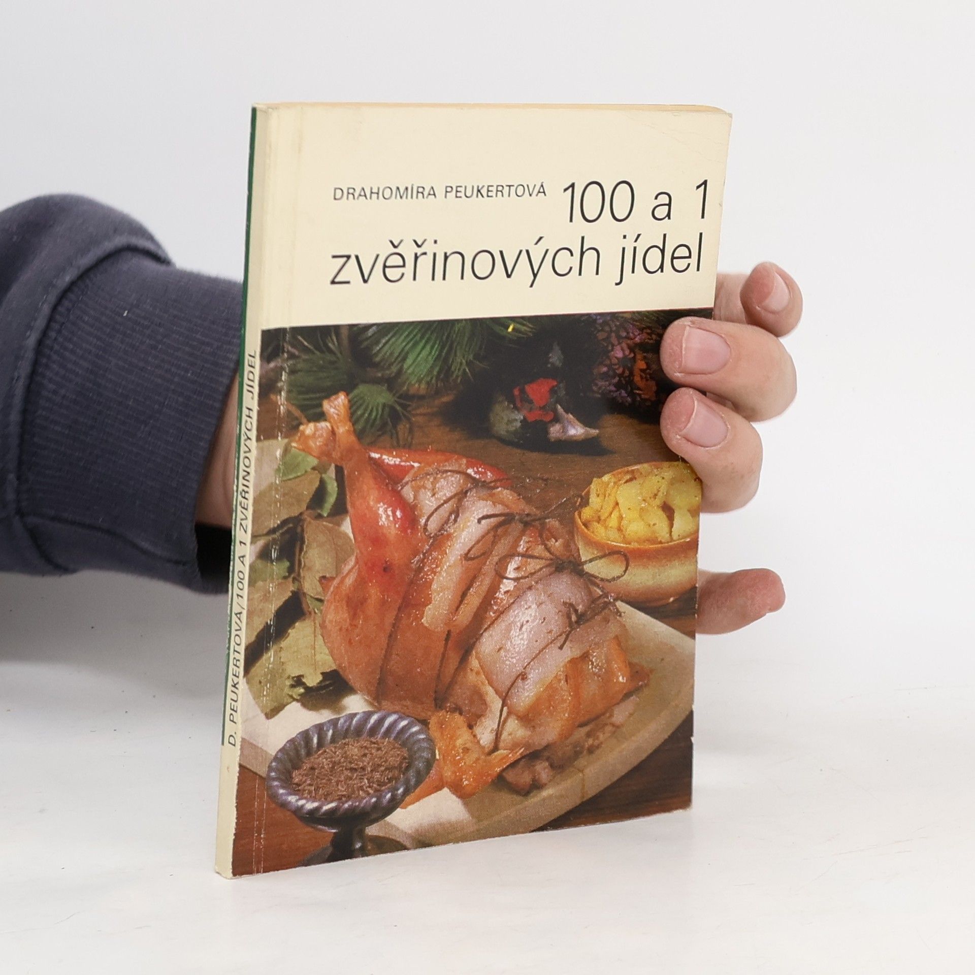 Drahomíra Peukertová 100 a 1 zvěřinových jídel