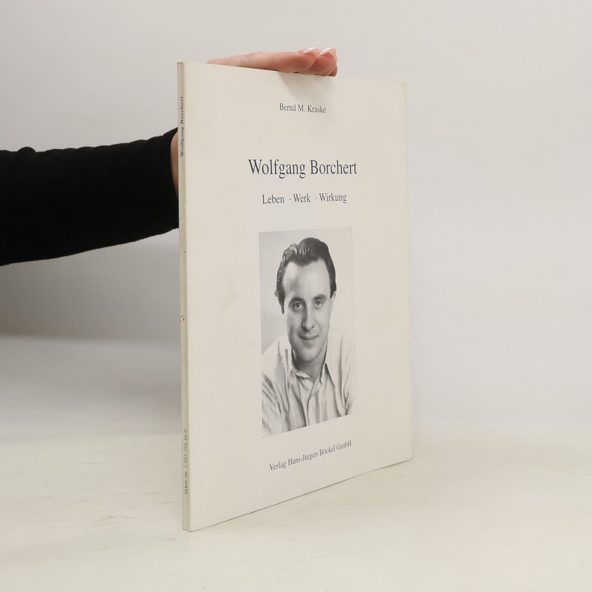 Bernd M. Kraske Wolfgang Borchert