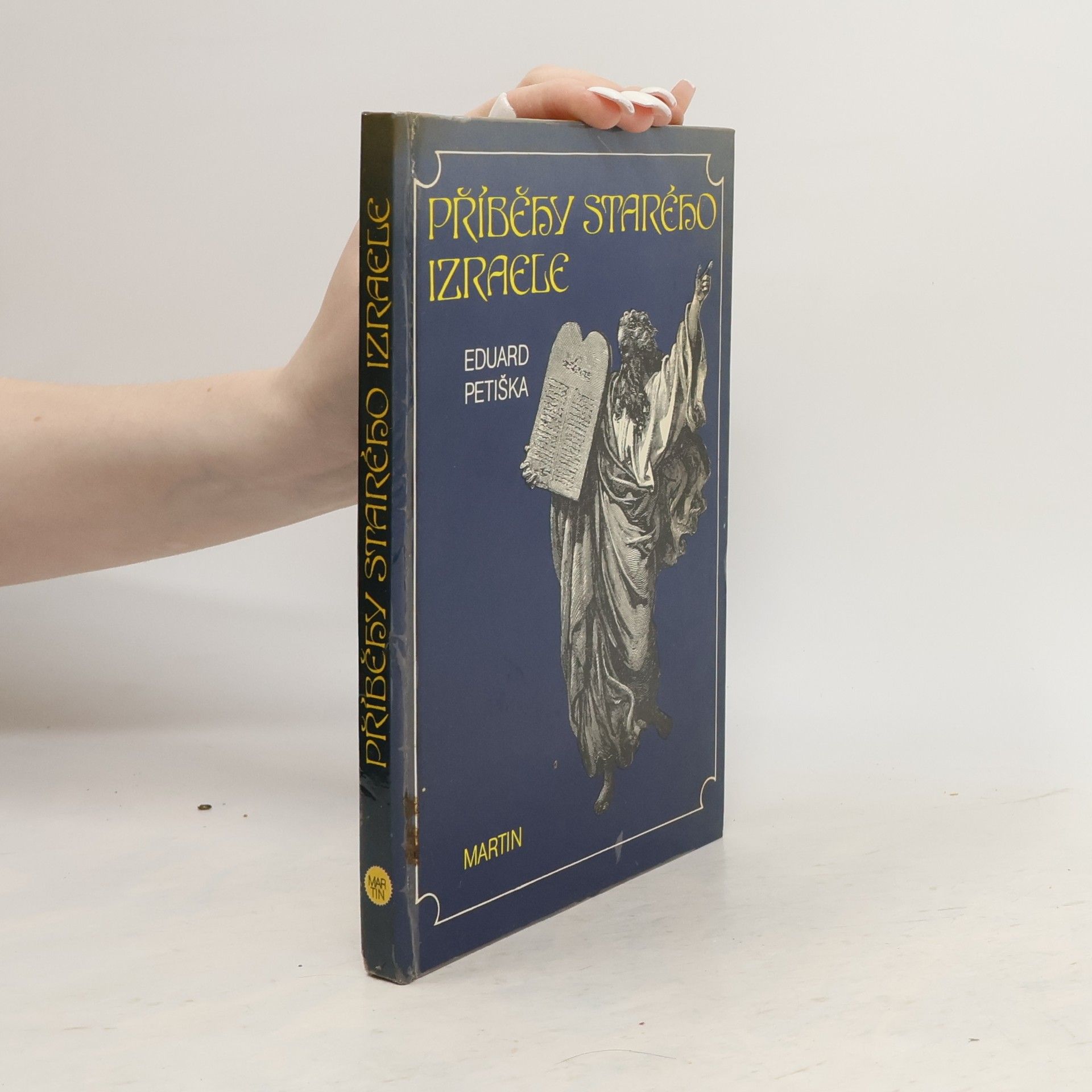 Eduard Petiška Příběhy starého Izraele