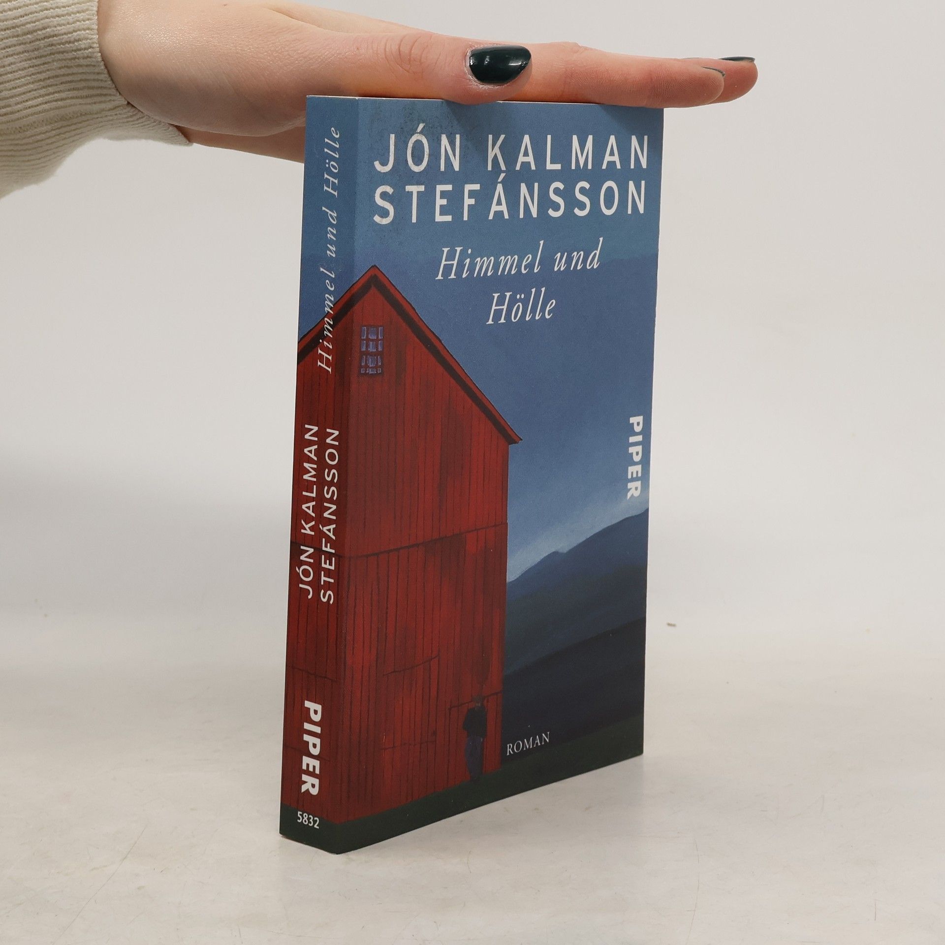 Jón Kalman Stefánsson Himmel und Hölle