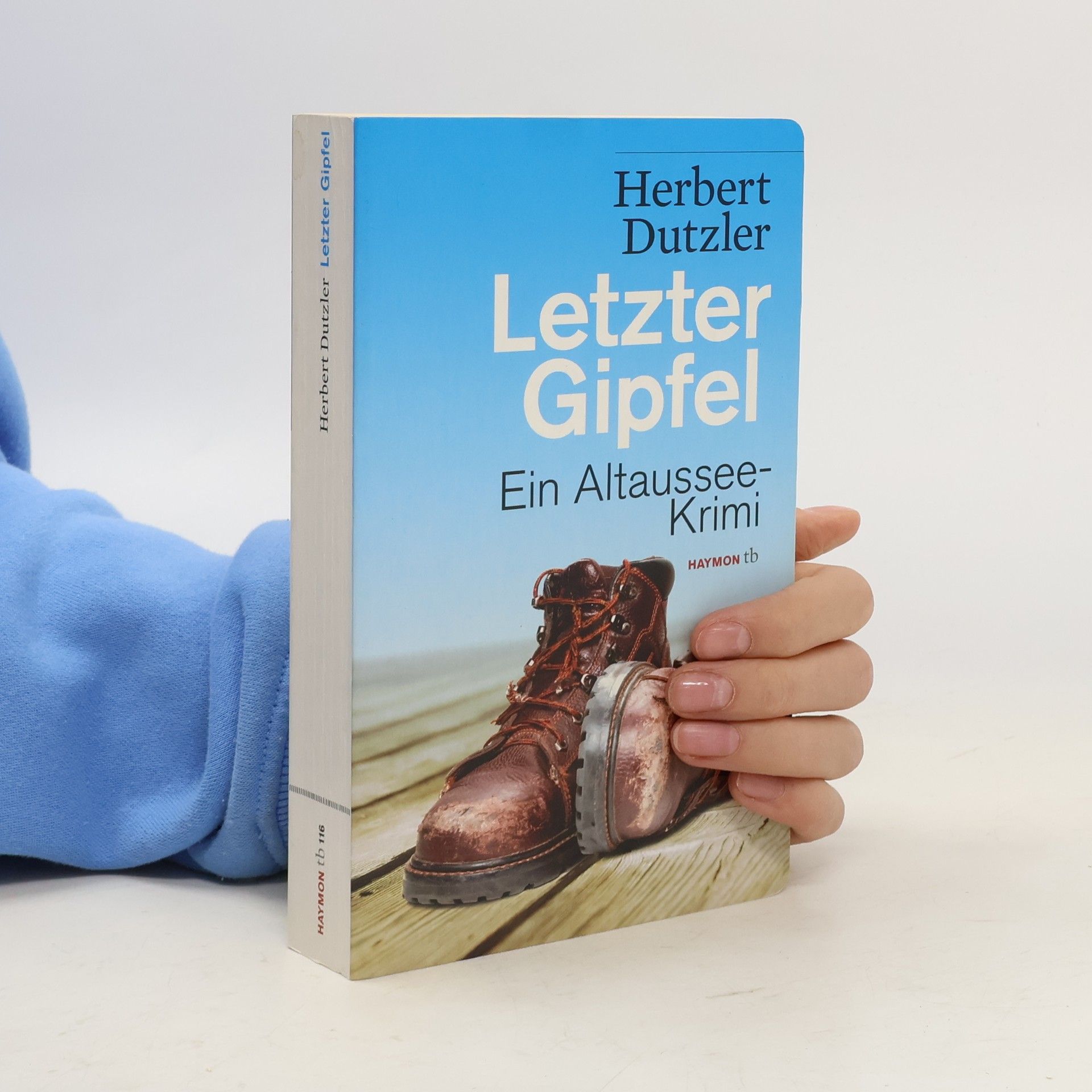 Herbert Dutzler Letzter Gipfel