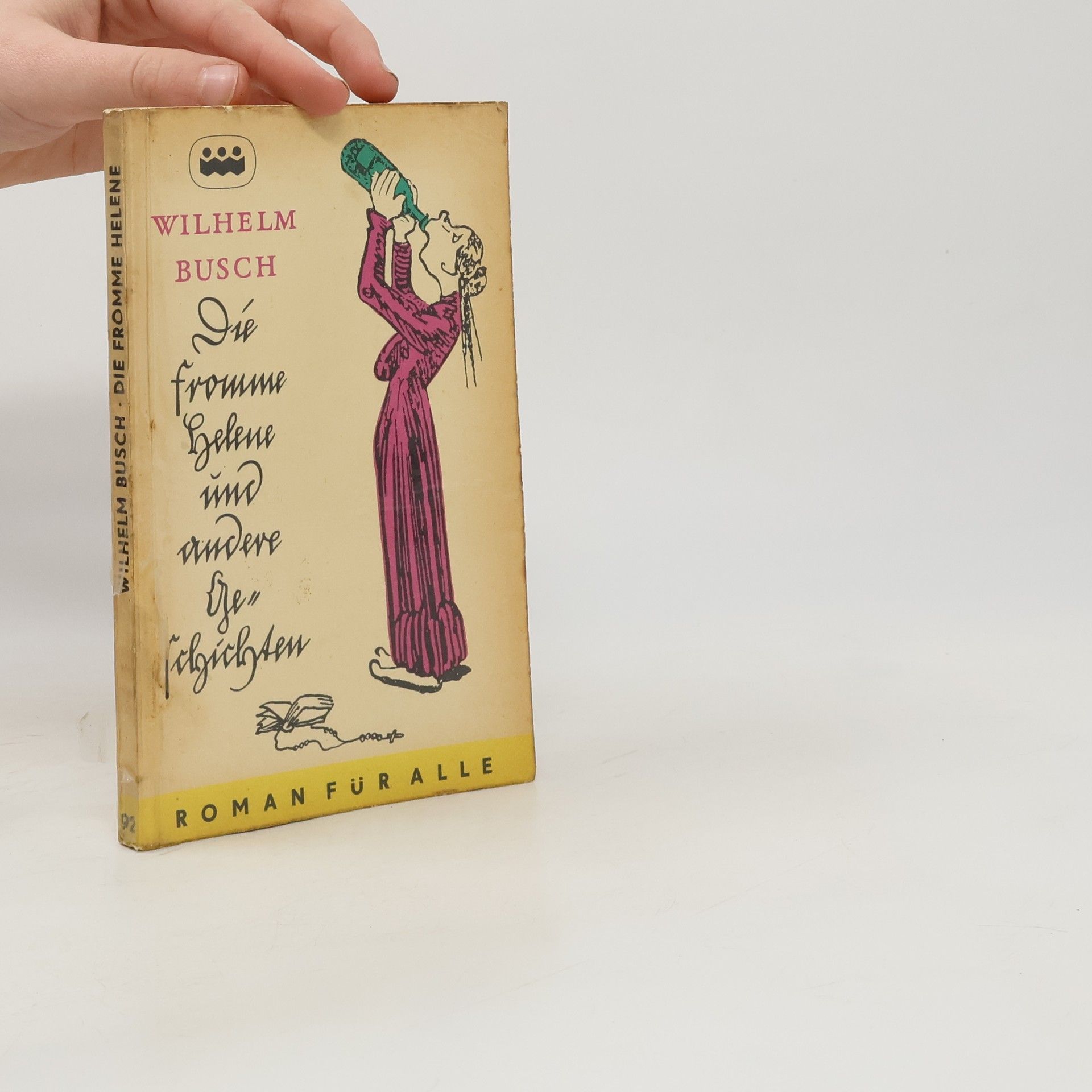 Wilhelm Busch Die fromme Helene und andere Geschichten