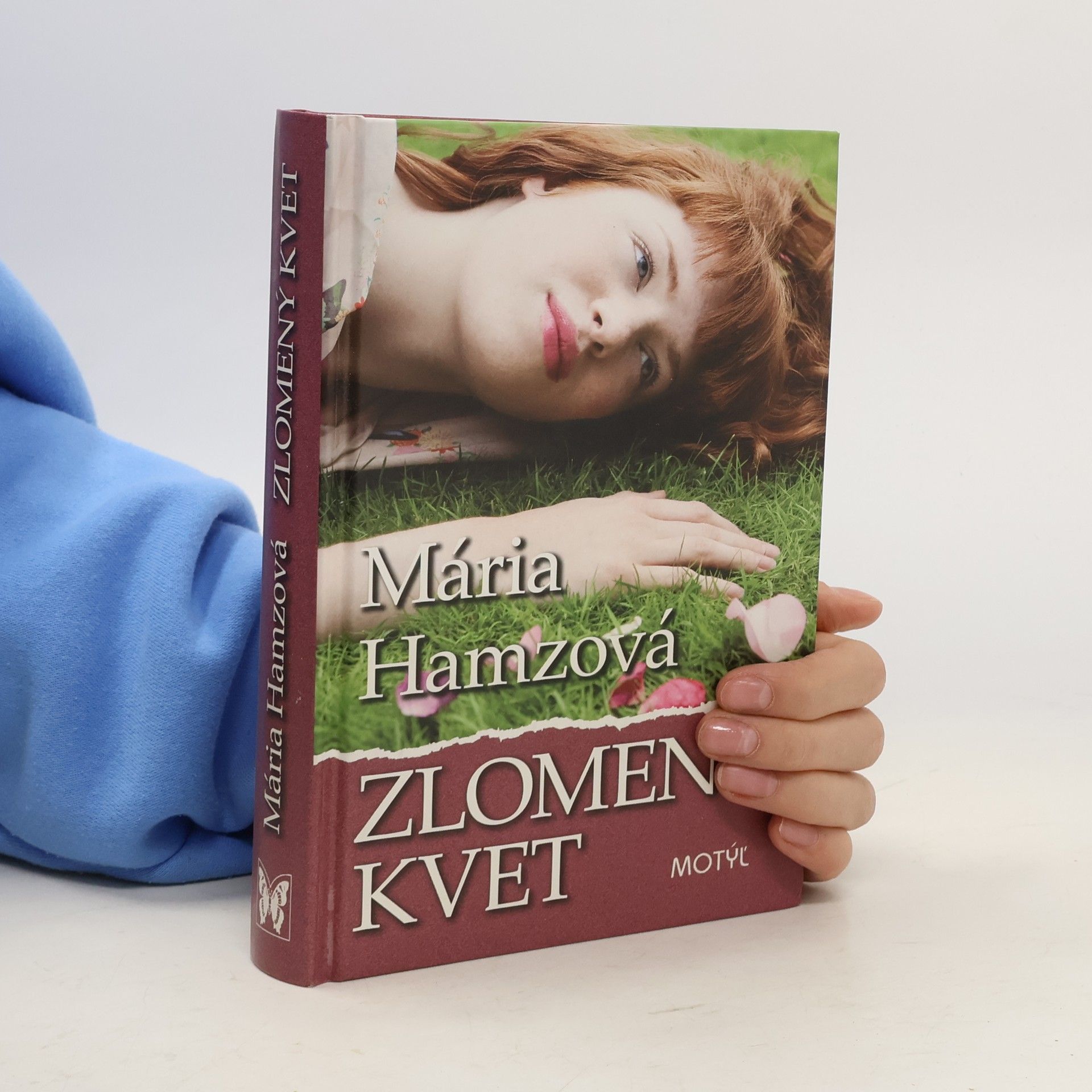 Mária Hamzová Zlomený kvet