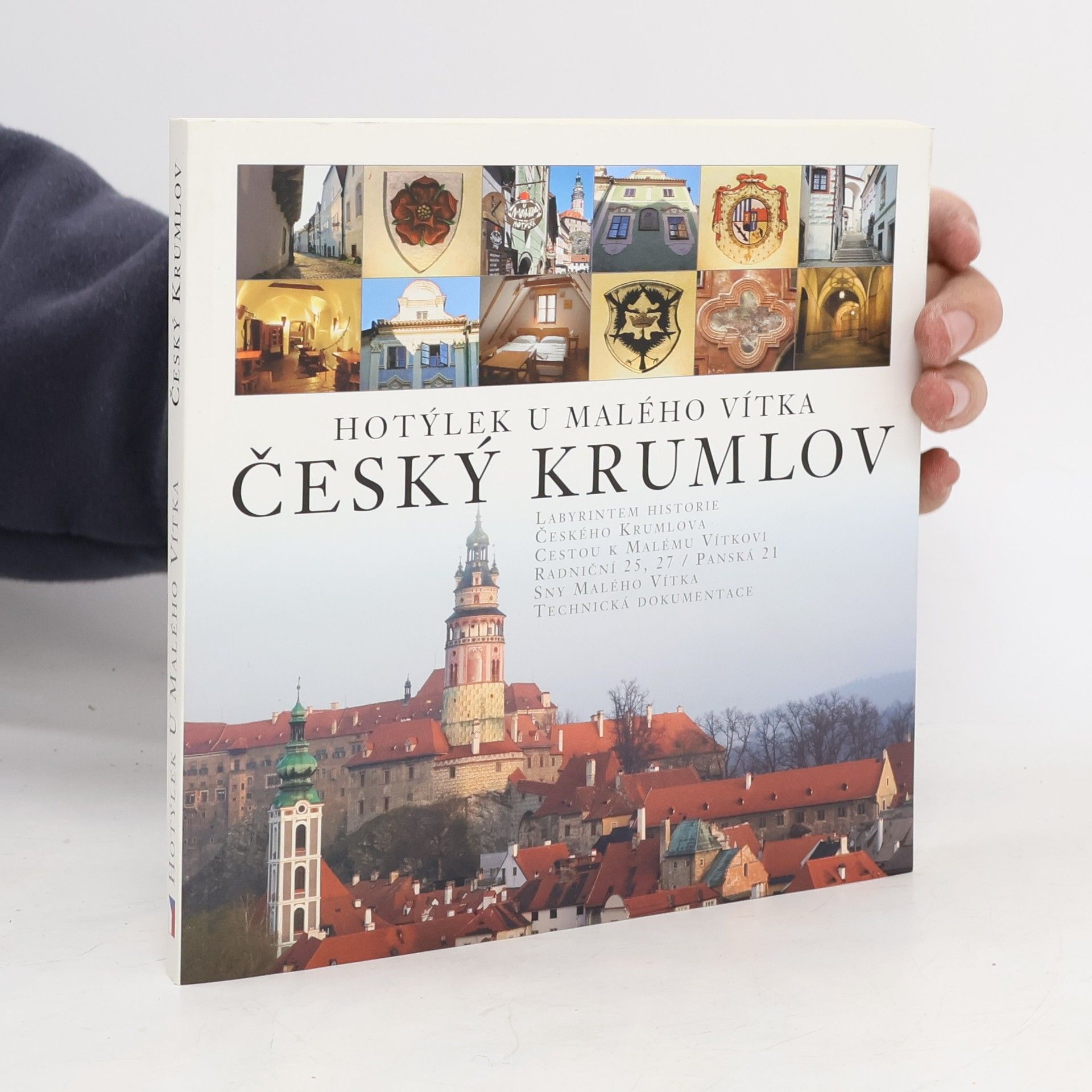 Kolektiv autorů Hotýlek U Malého Vítka. Český Krumlov