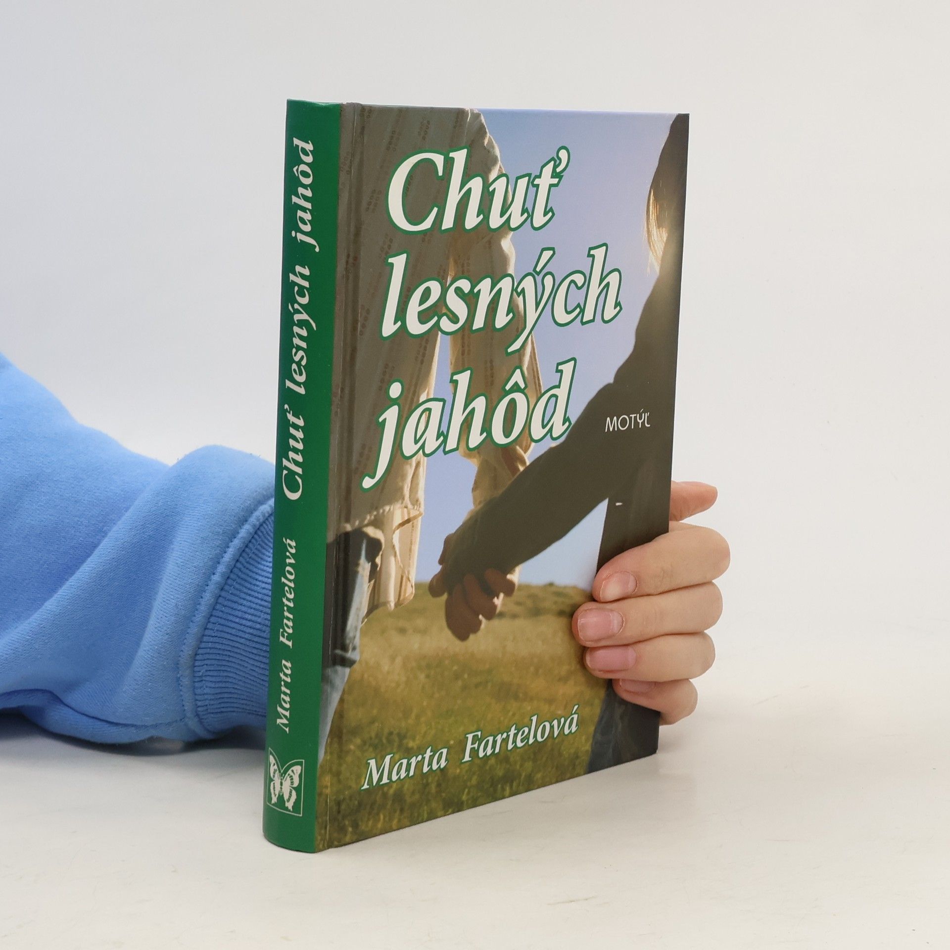 Marta Fartelová Chuť lesných jahôd