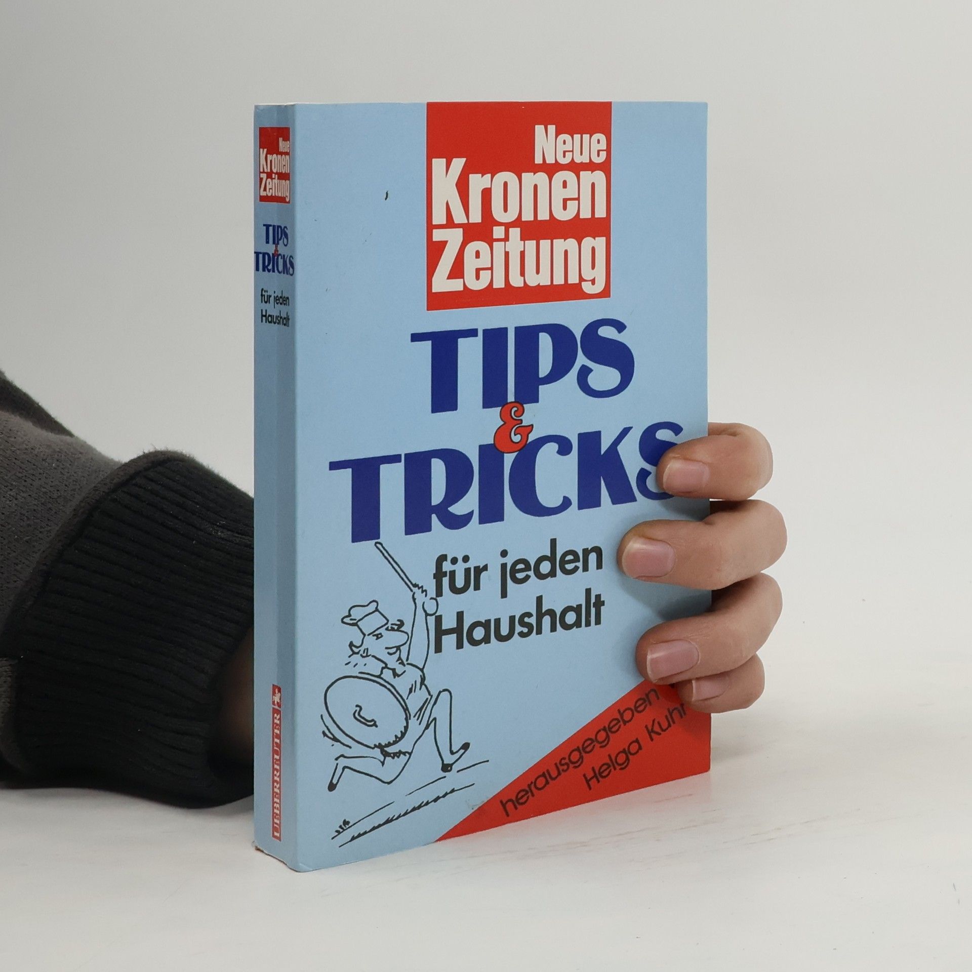Autorenkollektiv Tips & Tricks für jeden Haushalt
