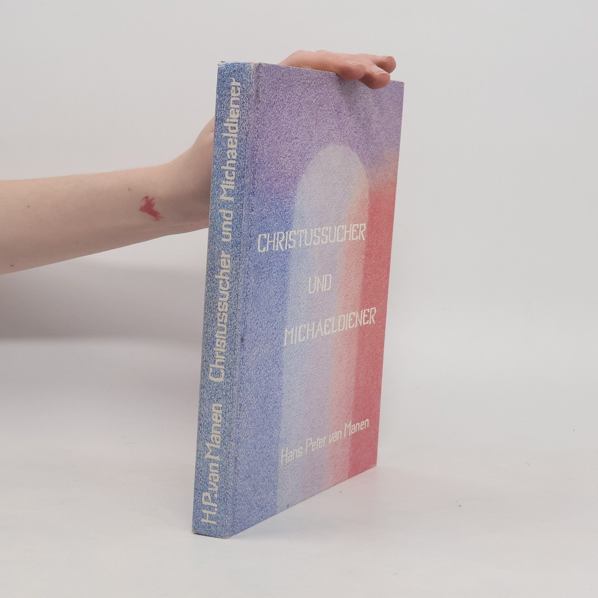 Christussucher und Michaeldiener