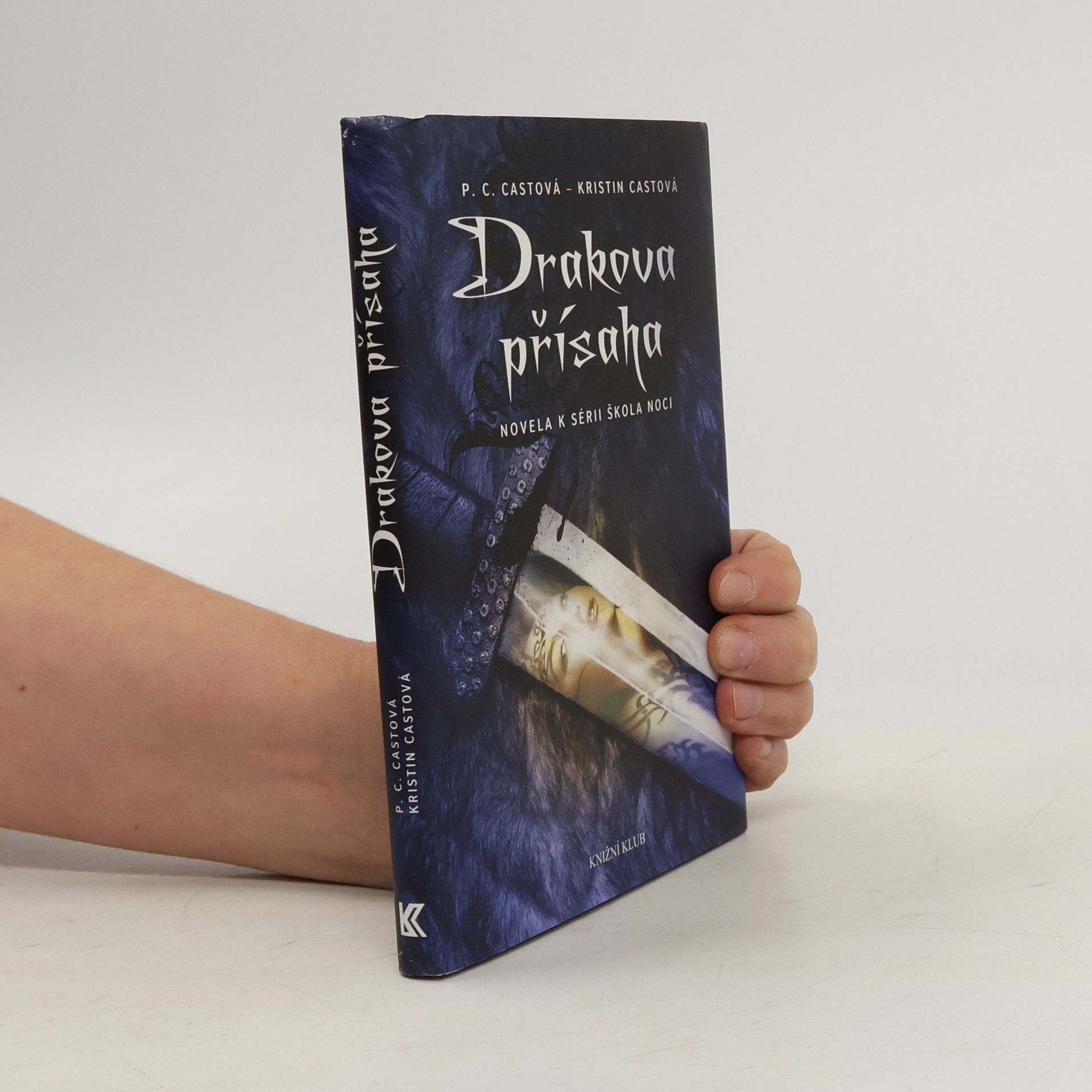 P. C. Cast Drakova přísaha. Škola noci 1