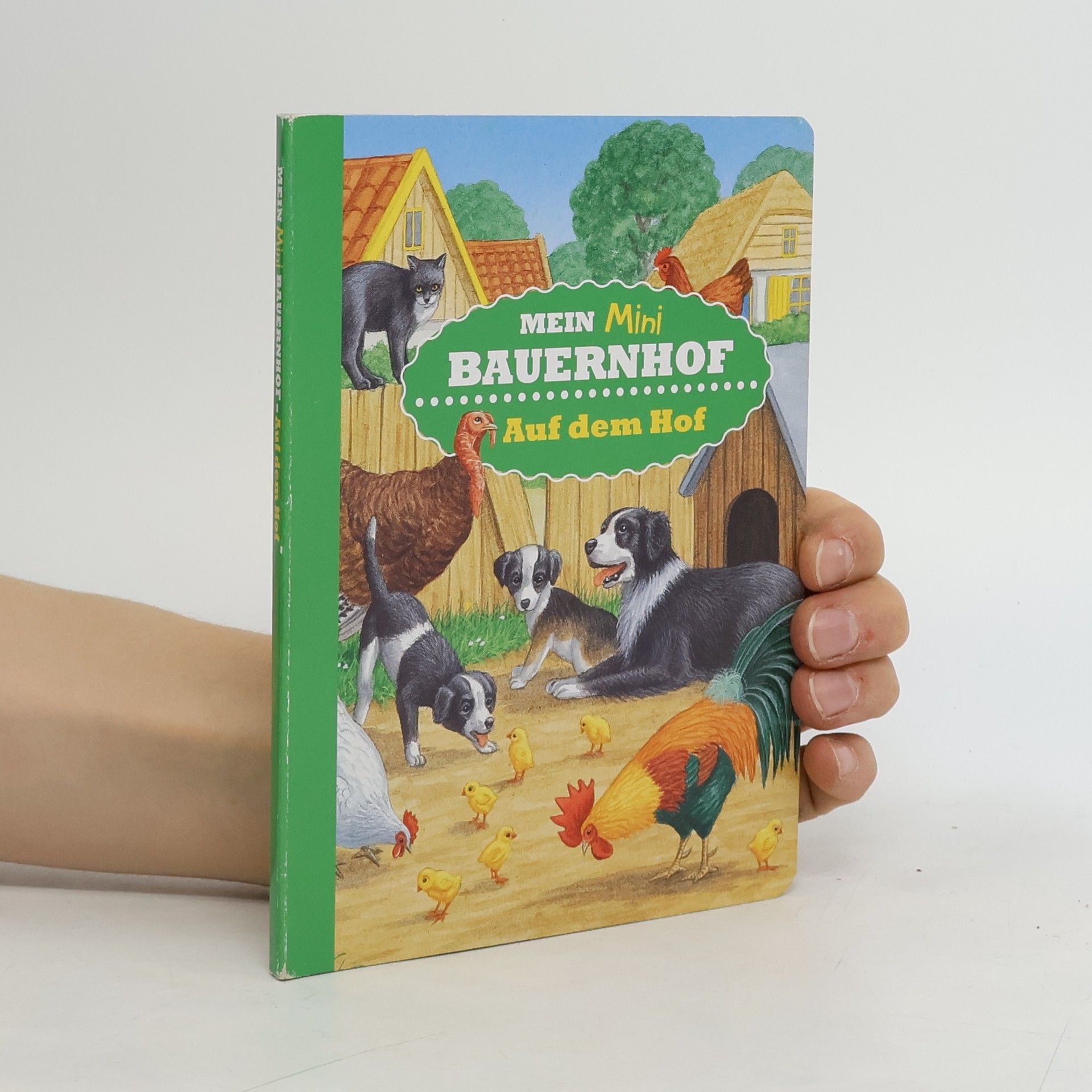 Autorenkollektiv Mein Mini Bauernhof. Auf dem Hof