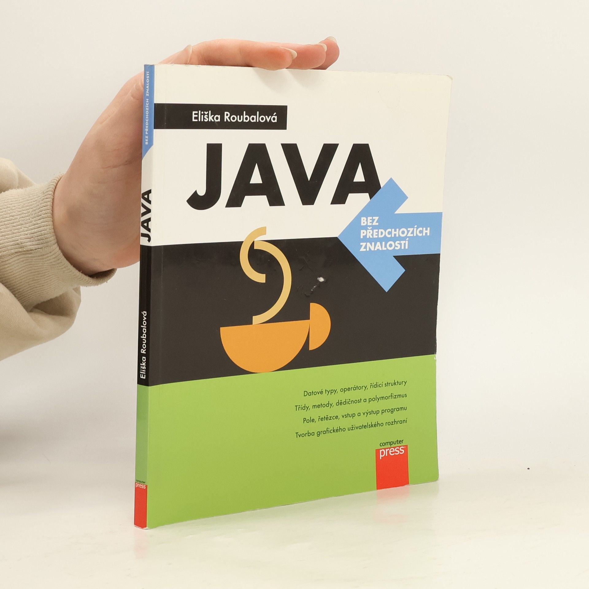 Eliška Roubalová Java bez předchozích znalostí