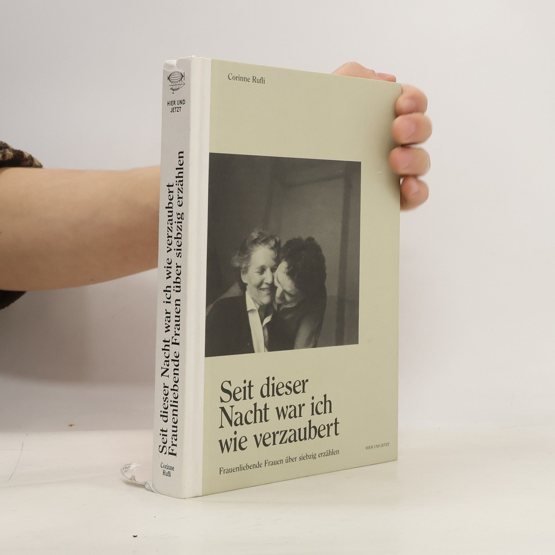 Corinne Rufli Seit dieser Nacht war ich wie verzaubert