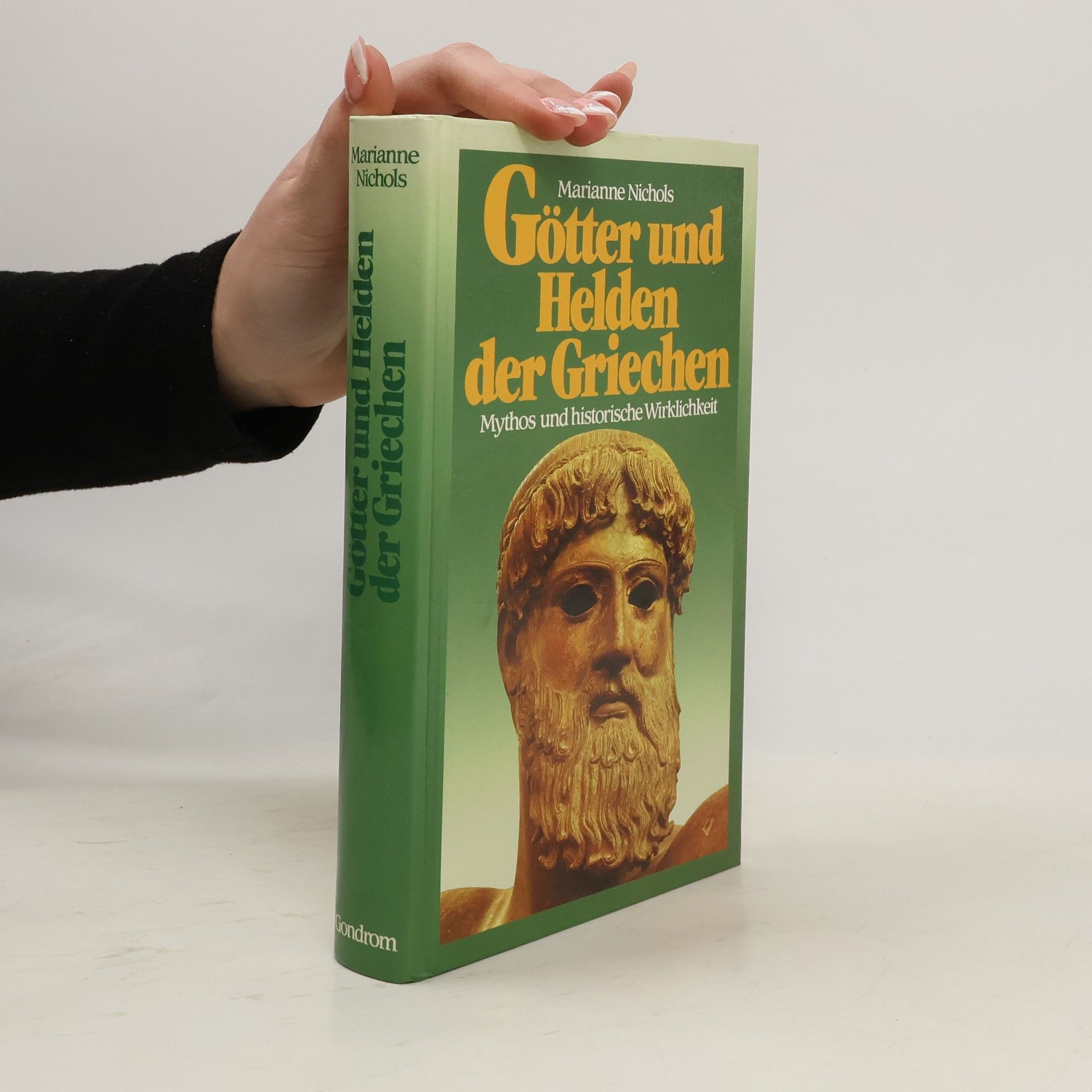 Marianne Nichols Götter und Helden der Griechen