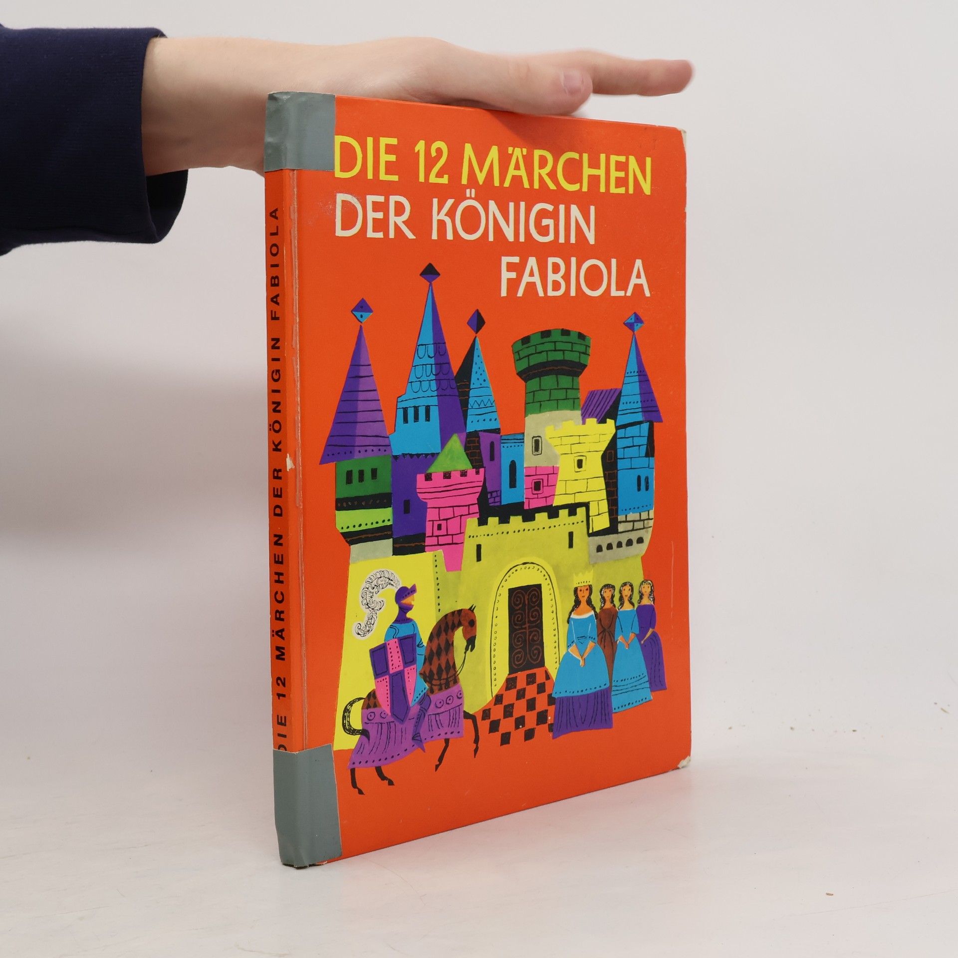 Renate Schimmöller Die 12 Märchen der Königin Fabiola