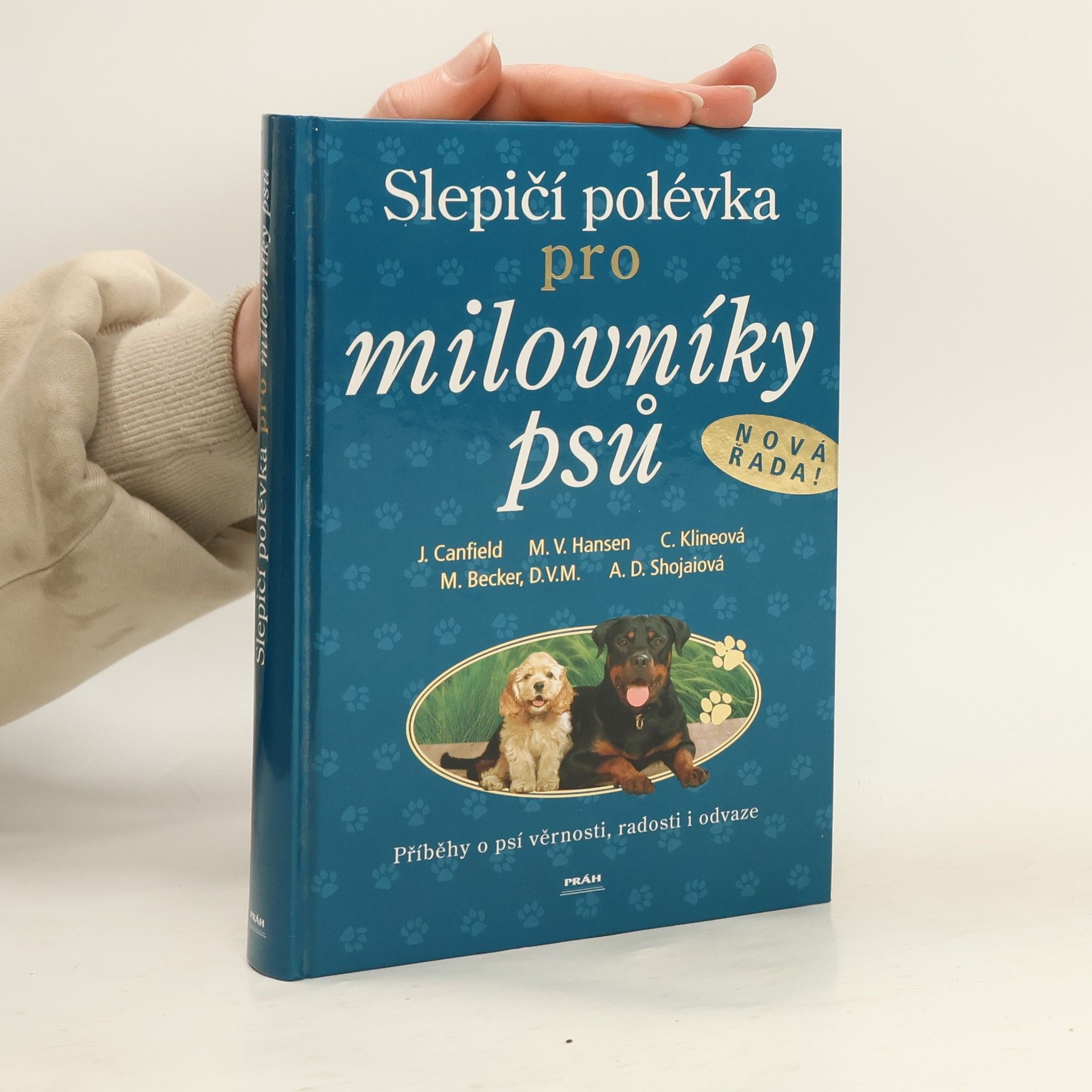Slepičí polévka pro milovníky psů