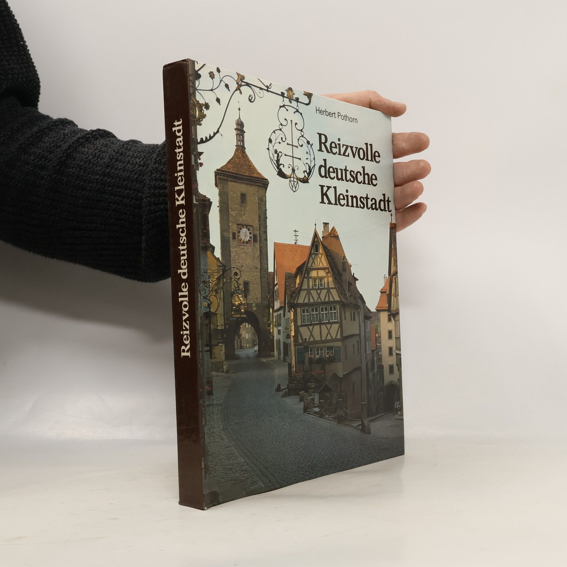 Herbert Pothorn Reizvolle deutsche Kleinstadt
