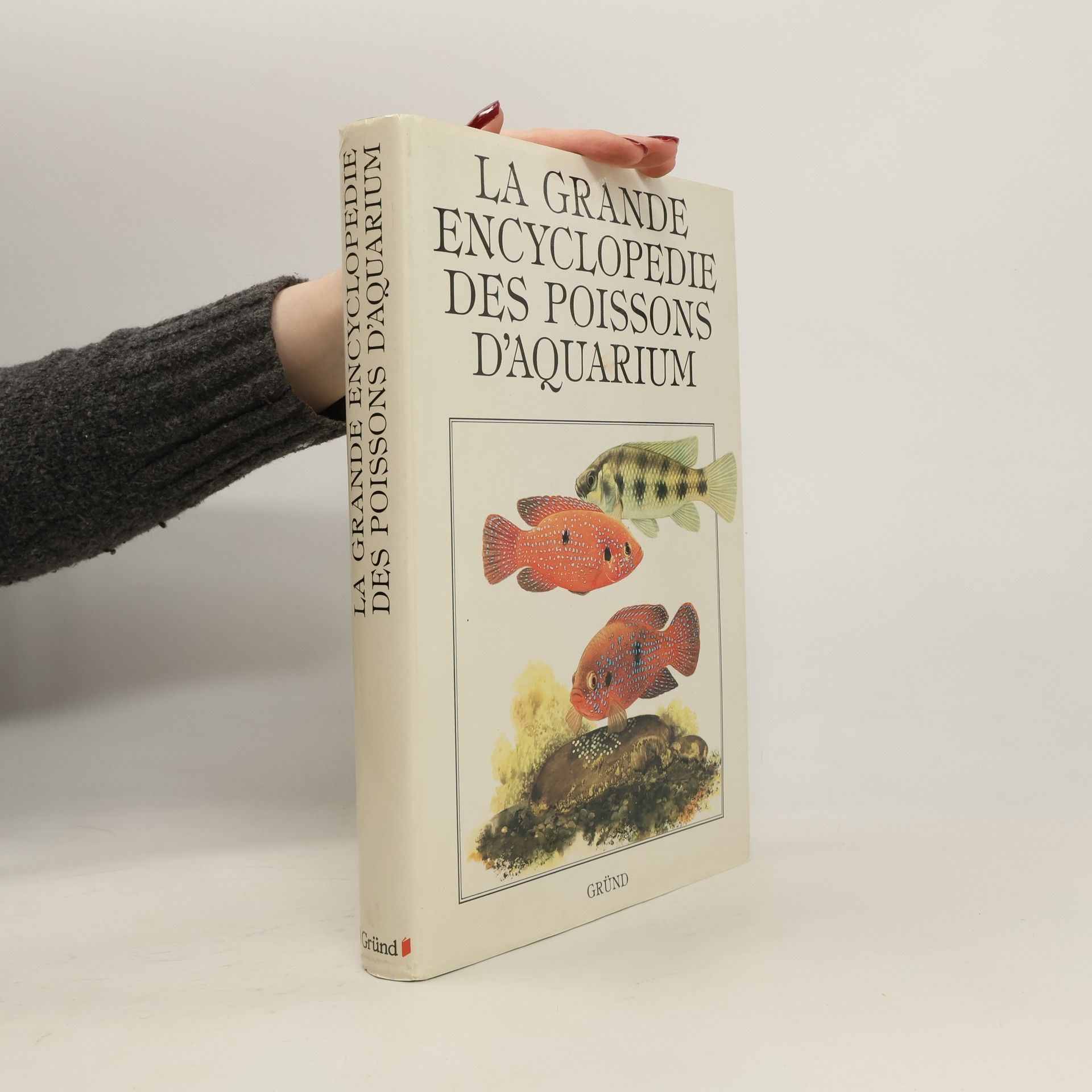 La grande encyclopedie des poissons d'aquarium