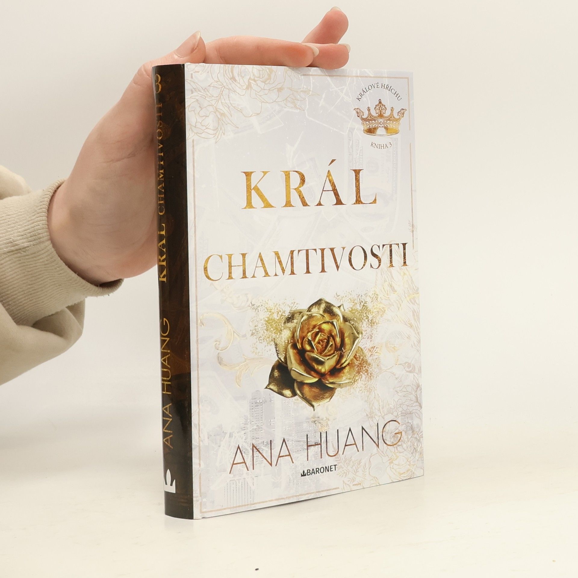 Ana Huang Král chamtivosti