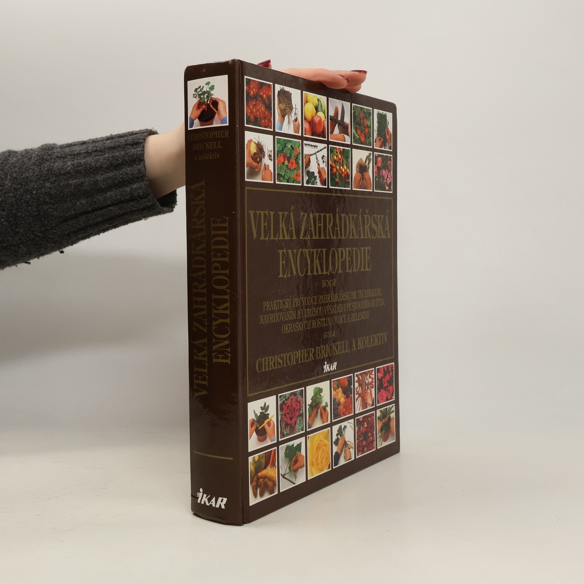 Christopher Brickell Velká zahrádkářská encyklopedie