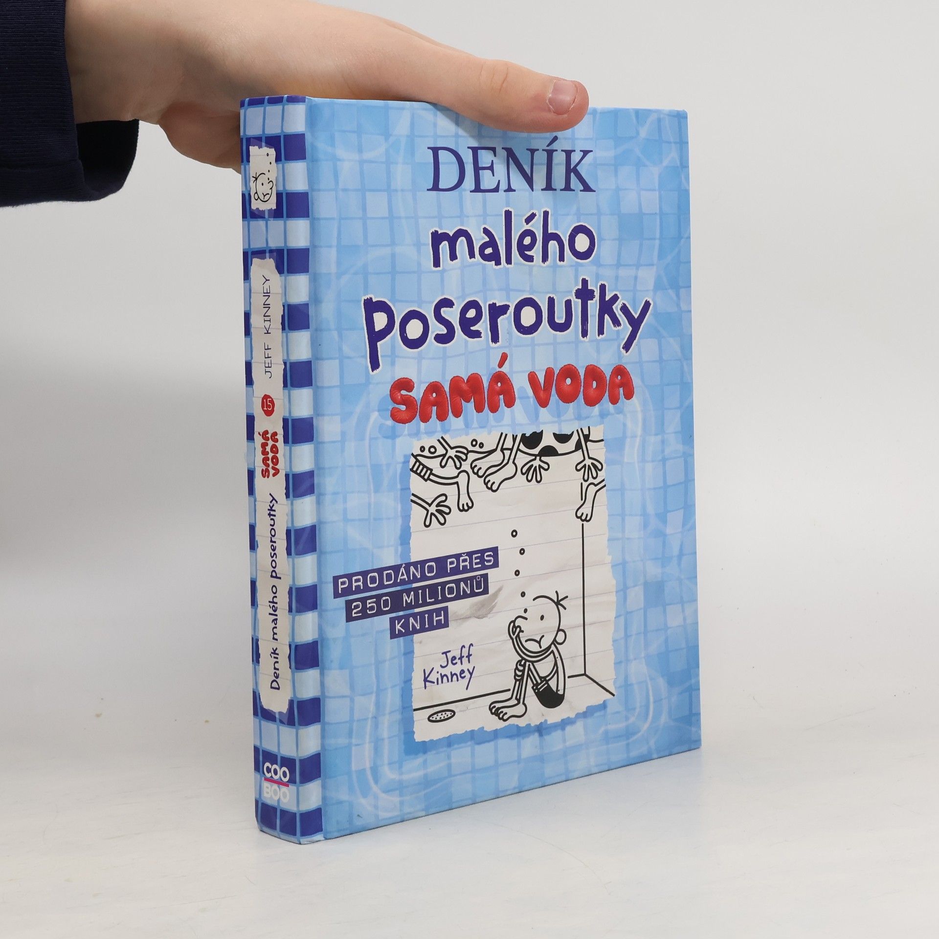 Jeff Kinney Deník malého poseroutky 15. Samá voda