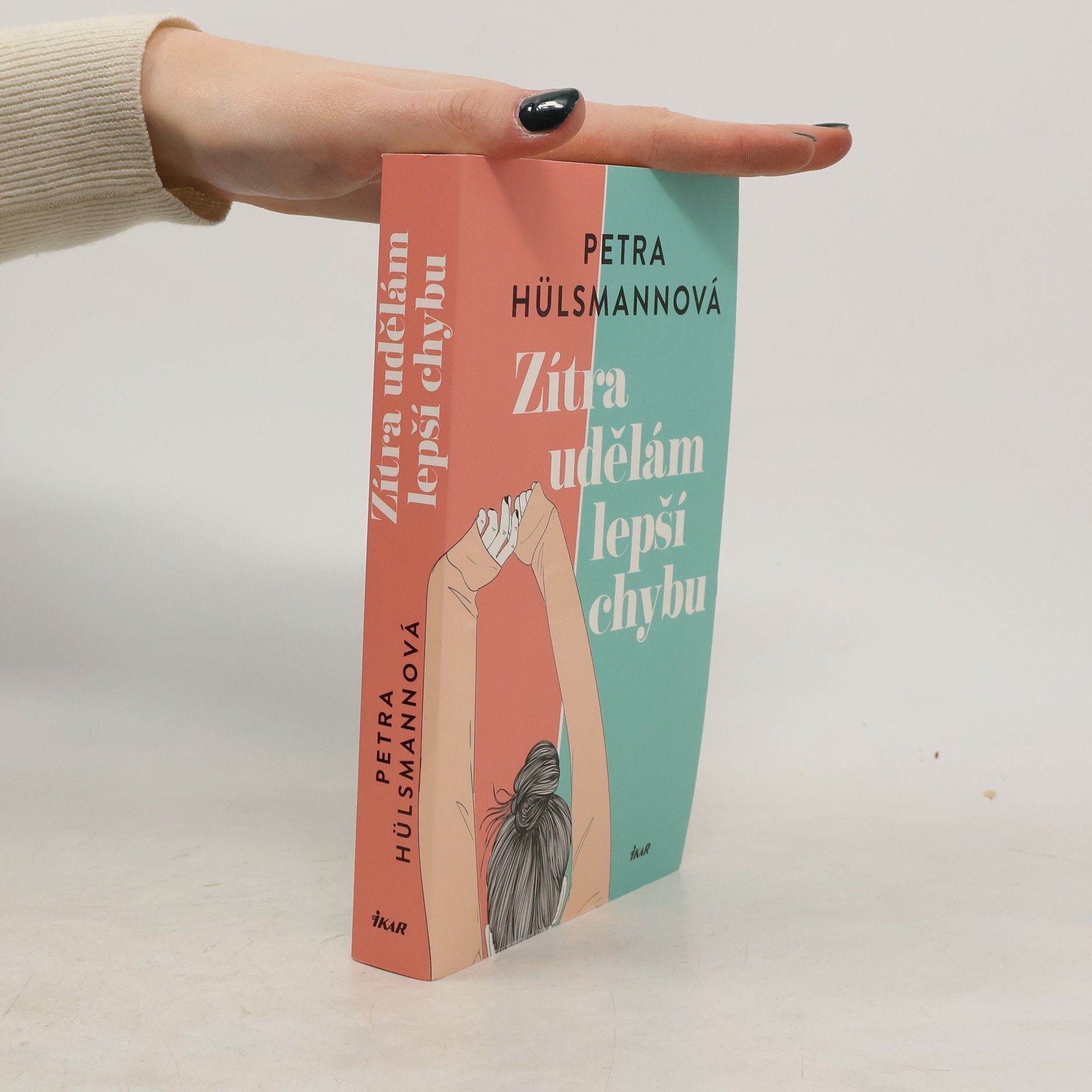 Zítra udělám lepší chybu