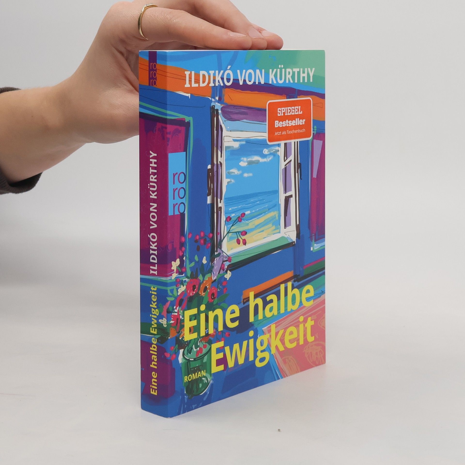 Ildikó von Kürthy Eine halbe Ewigkeit